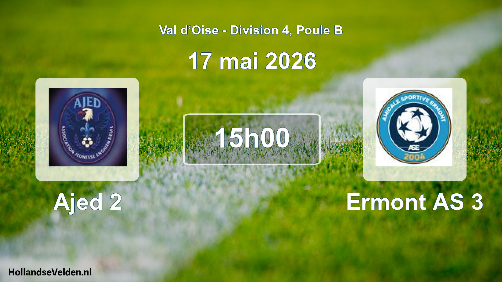 Scheduled Match: Ajed 2 - Ermont AS 3 (17 May 2026)