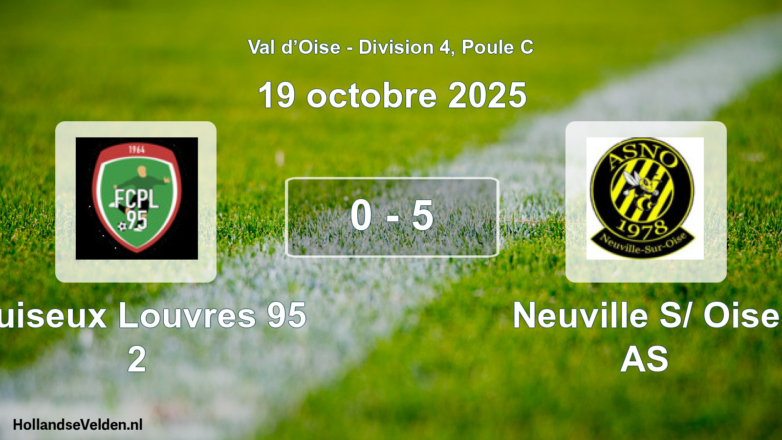 Match joué: Puiseux Louvres 95 2 - Neuville S/ Oise AS 0 - 5 (19 octobre 2025)