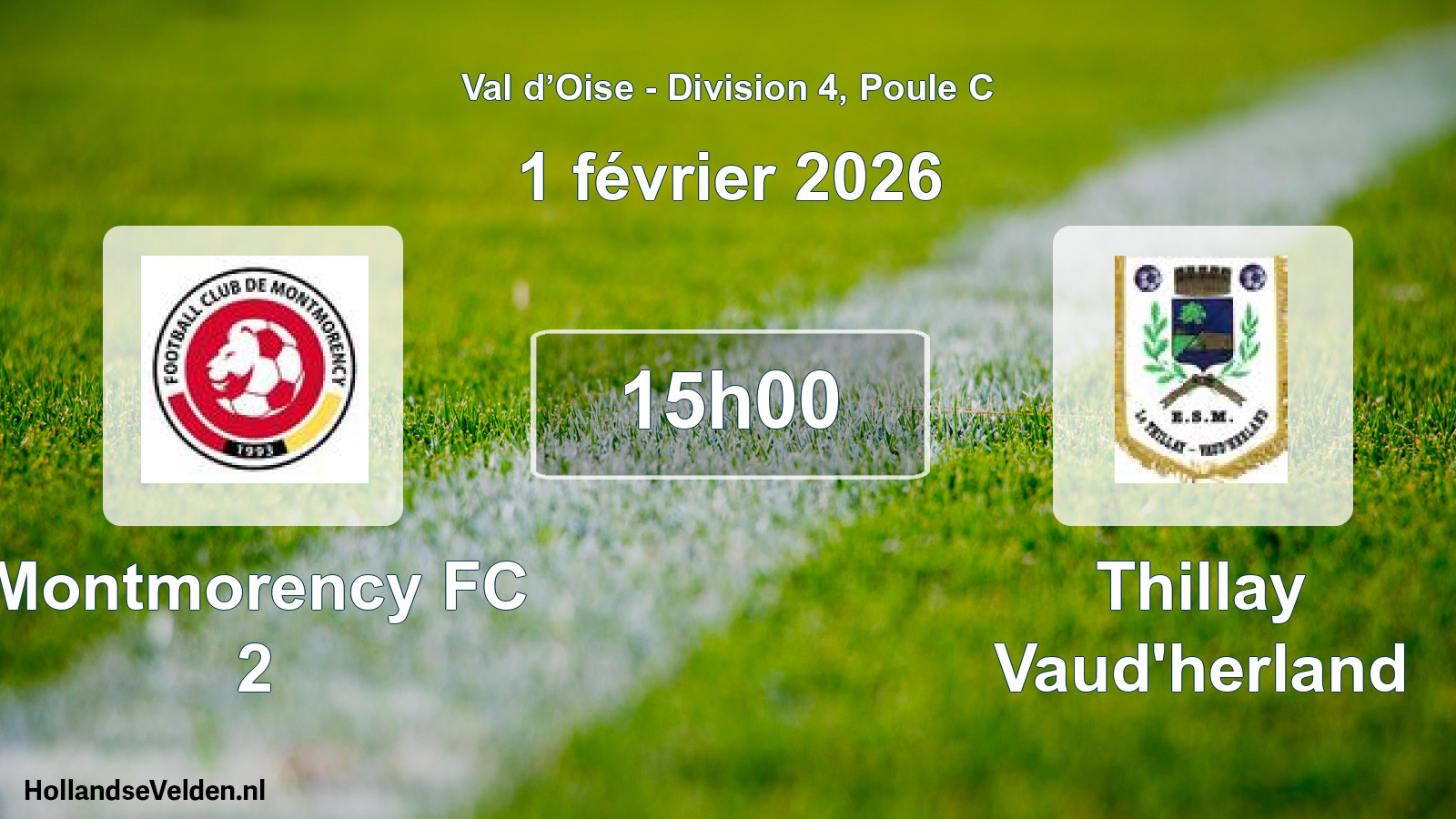 Match programmé: Montmorency FC 2 - Thillay Vaud'herland (1 février 2026)