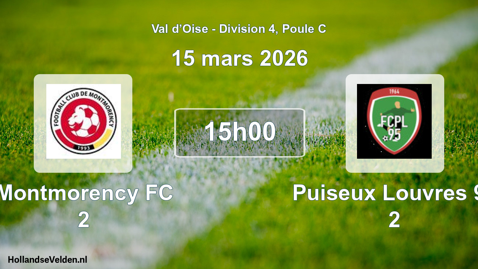 Scheduled Match: Montmorency FC 2 - Puiseux Louvres 95 2 (15 March 2026)