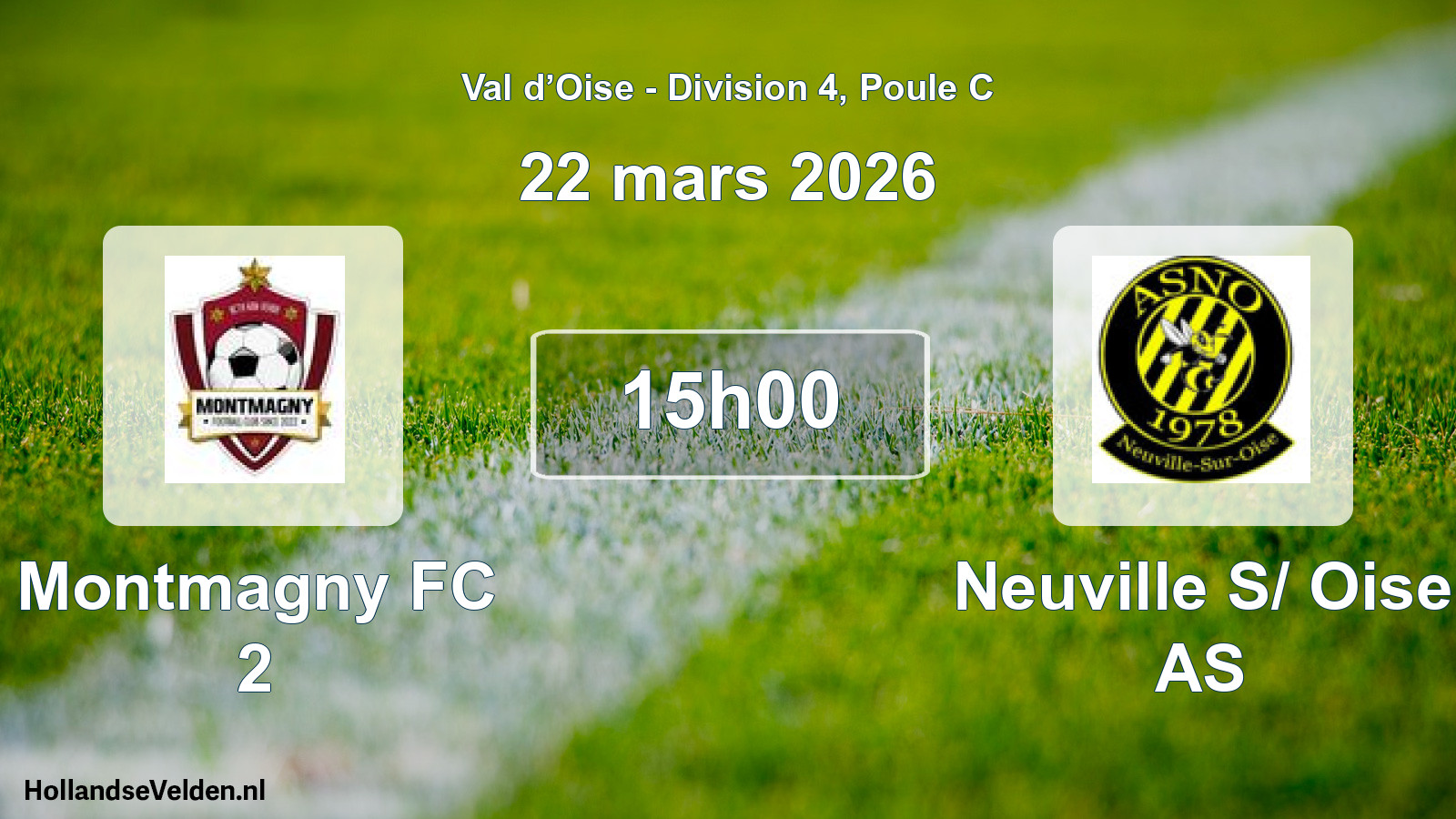 Match programmé: Montmagny FC 2 - Neuville S/ Oise AS (22 mars 2026)