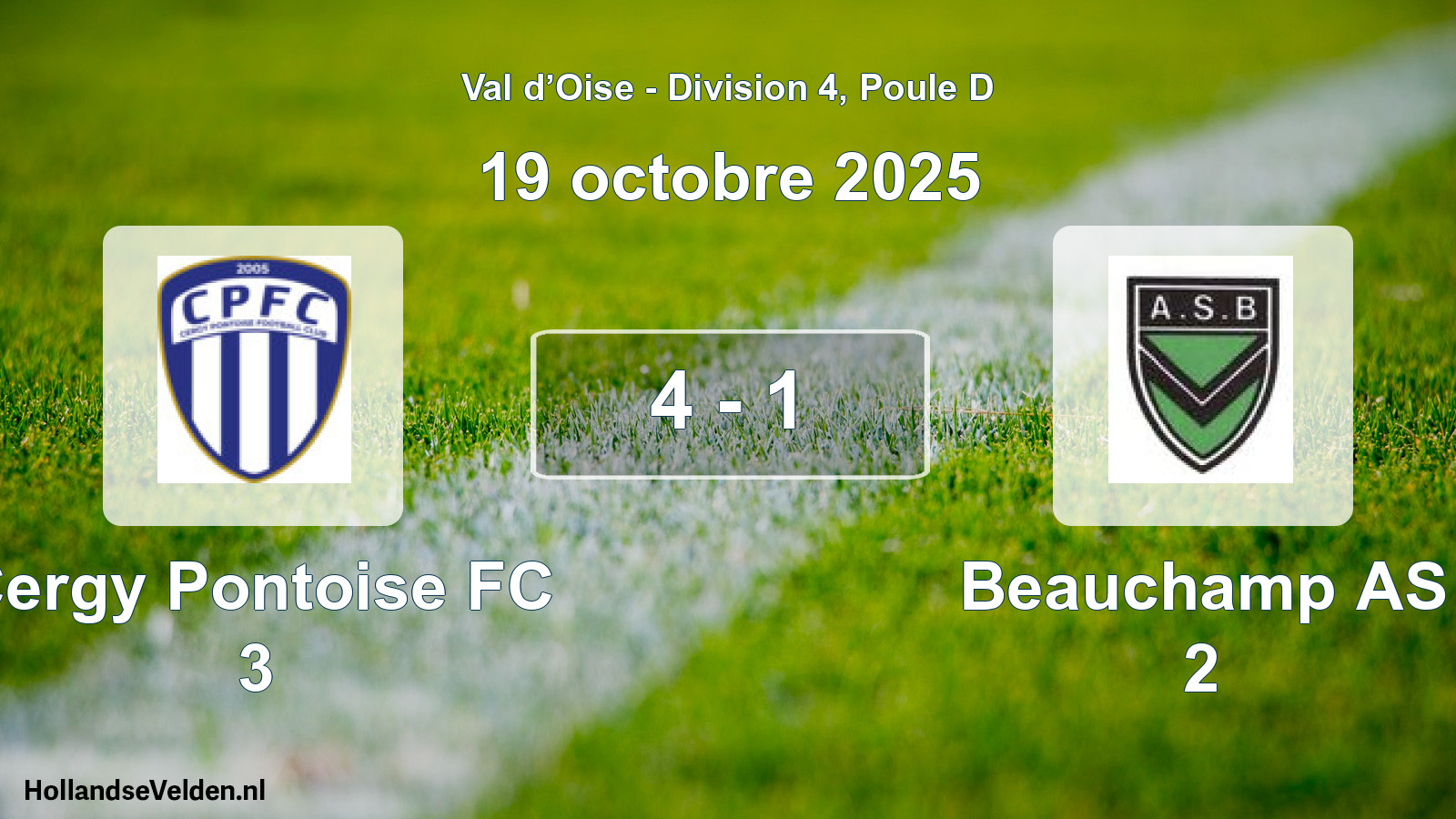 Total number of matches played: Cergy Pontoise FC 3 - Beauchamp AS 2 4 - 1 (19 October 2025)