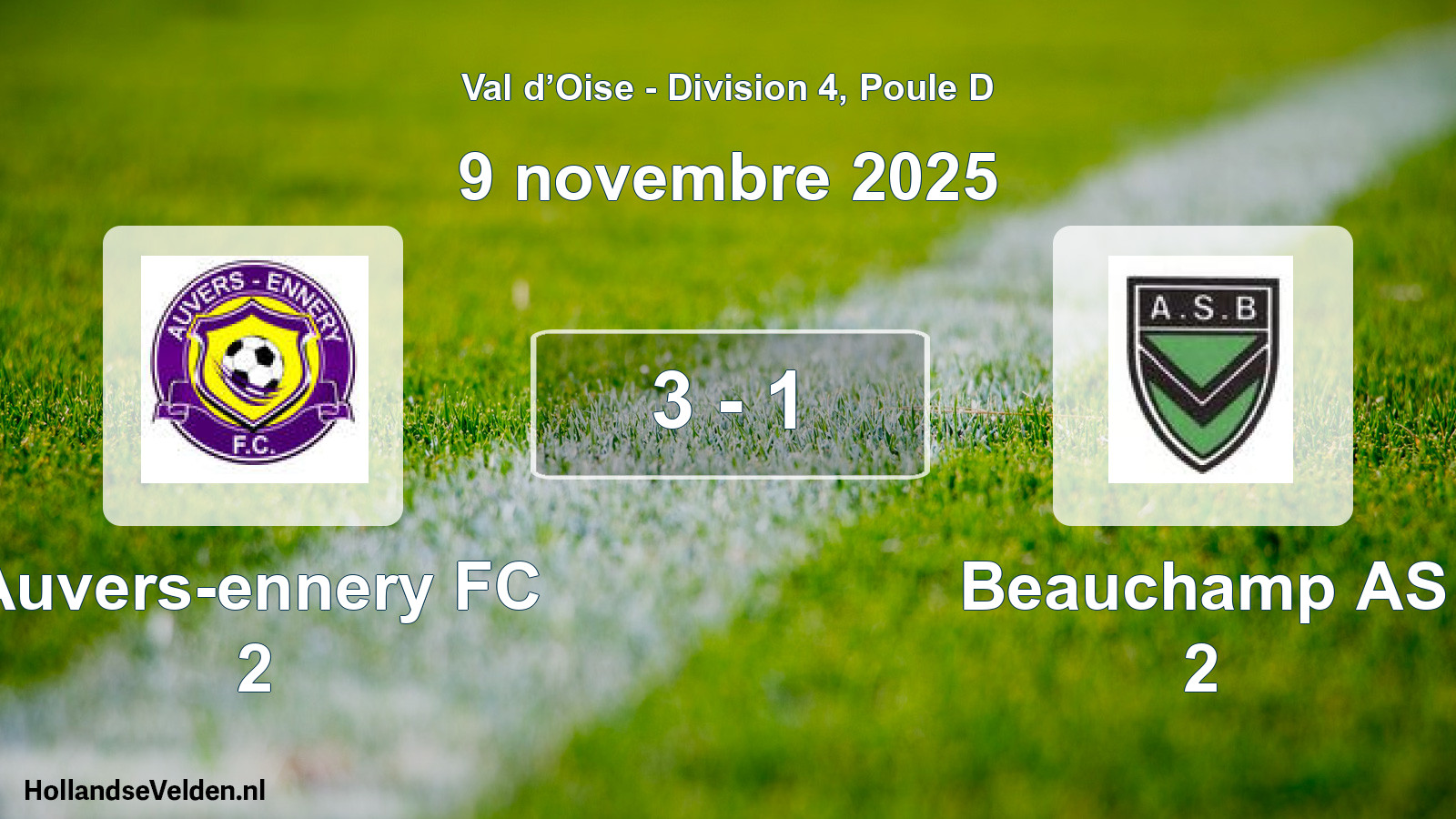 Total number of matches played: Auvers-ennery FC 2 - Beauchamp AS 2 3 - 1 (9 November 2025)