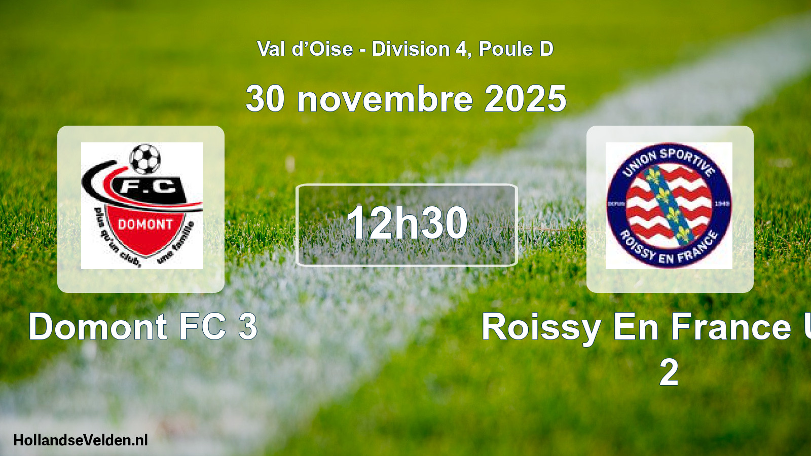 Match programmé: Domont FC 3 - Roissy En France U.s 2 (30 novembre 2025)