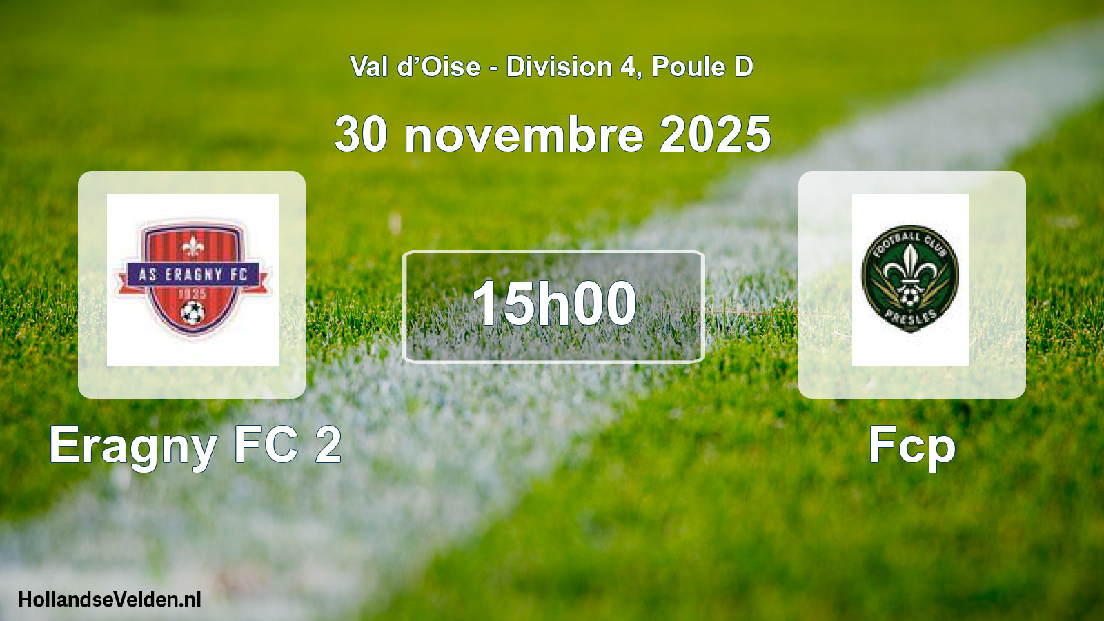 Match programmé: Eragny FC 2 - Fcp (30 novembre 2025)