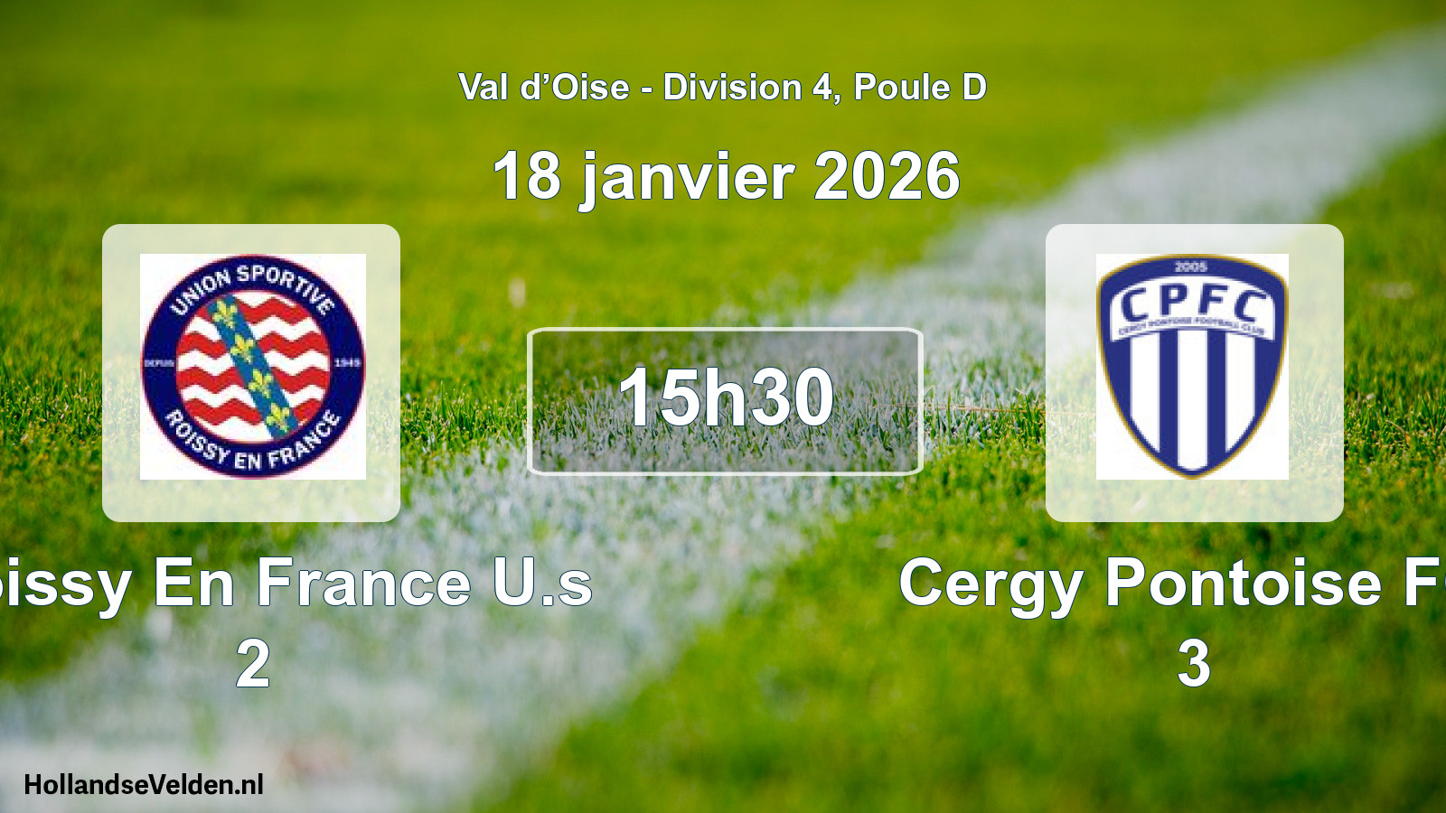 Match programmé: Roissy En France U.s 2 - Cergy Pontoise FC 3 (18 janvier 2026)