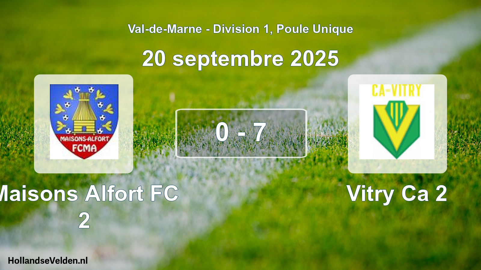 Total number of matches played: Maisons Alfort FC 2 - Vitry Ca 2 0 - 7 (20 September 2025)