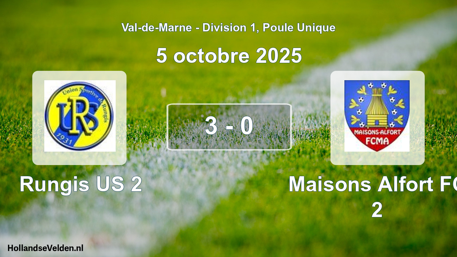 Total number of matches played: Rungis US 2 - Maisons Alfort FC 2 3 - 0 (5 October 2025)