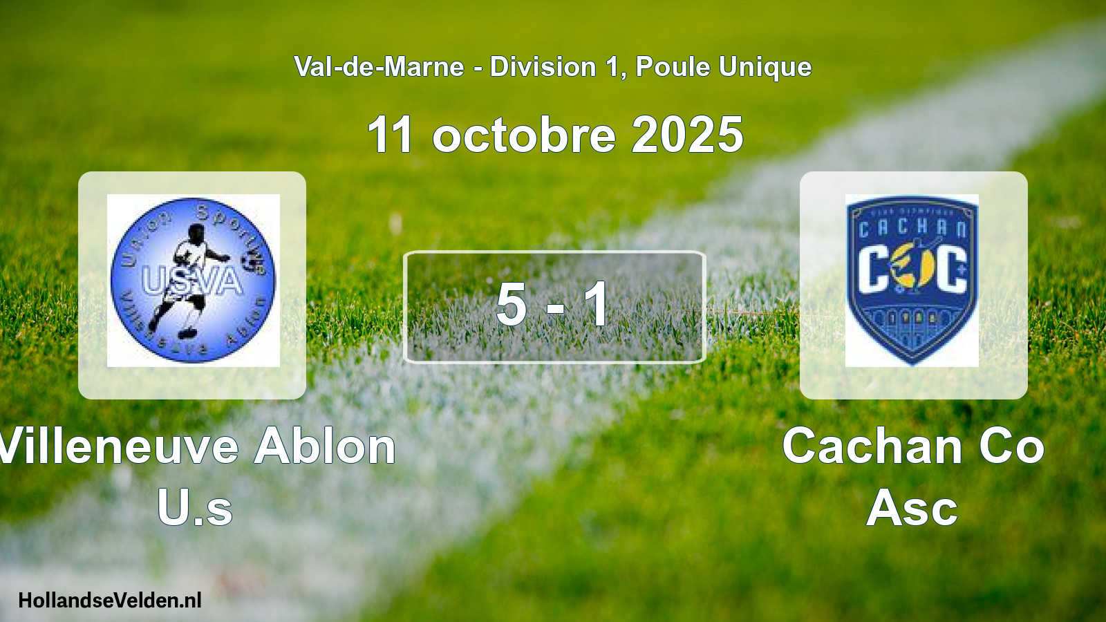 Total number of matches played: Villeneuve Ablon U.s - Cachan Co Asc 5 - 1 (11 October 2025)