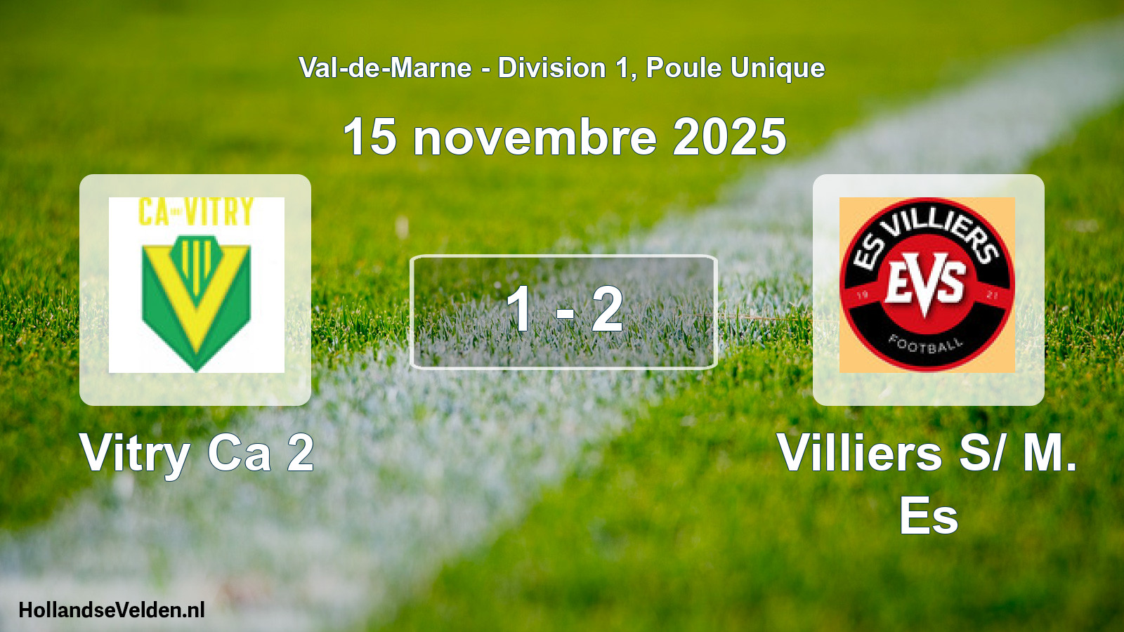 Match joué: Vitry Ca 2 - Villiers S/ M. Es 1 - 2 (15 novembre 2025)