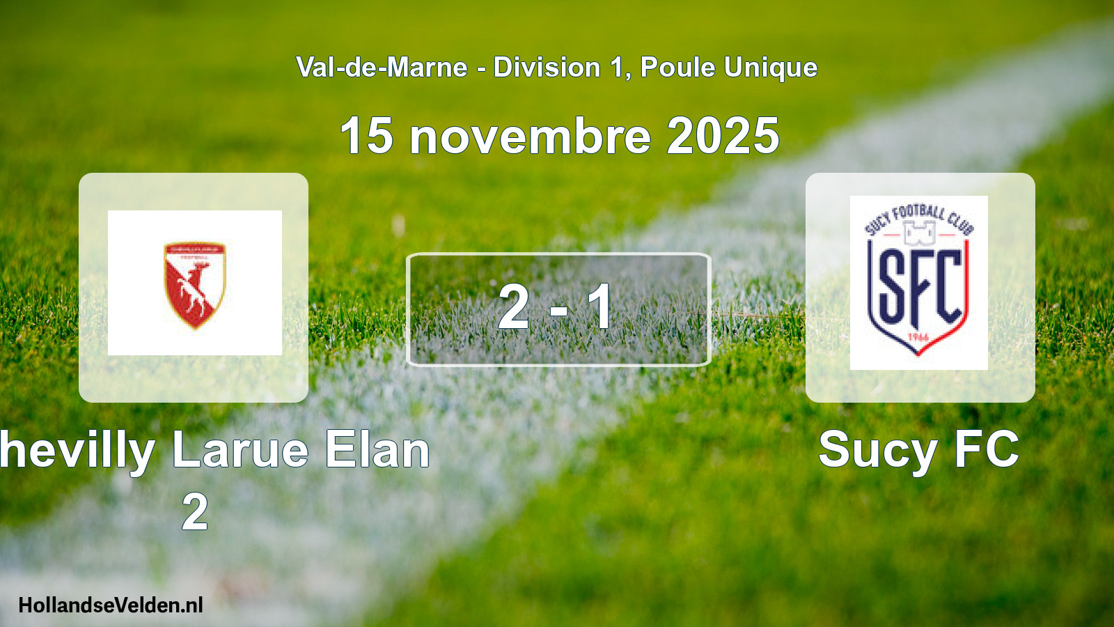 Match joué: Chevilly Larue Elan 2 - Sucy FC 2 - 1 (15 novembre 2025)