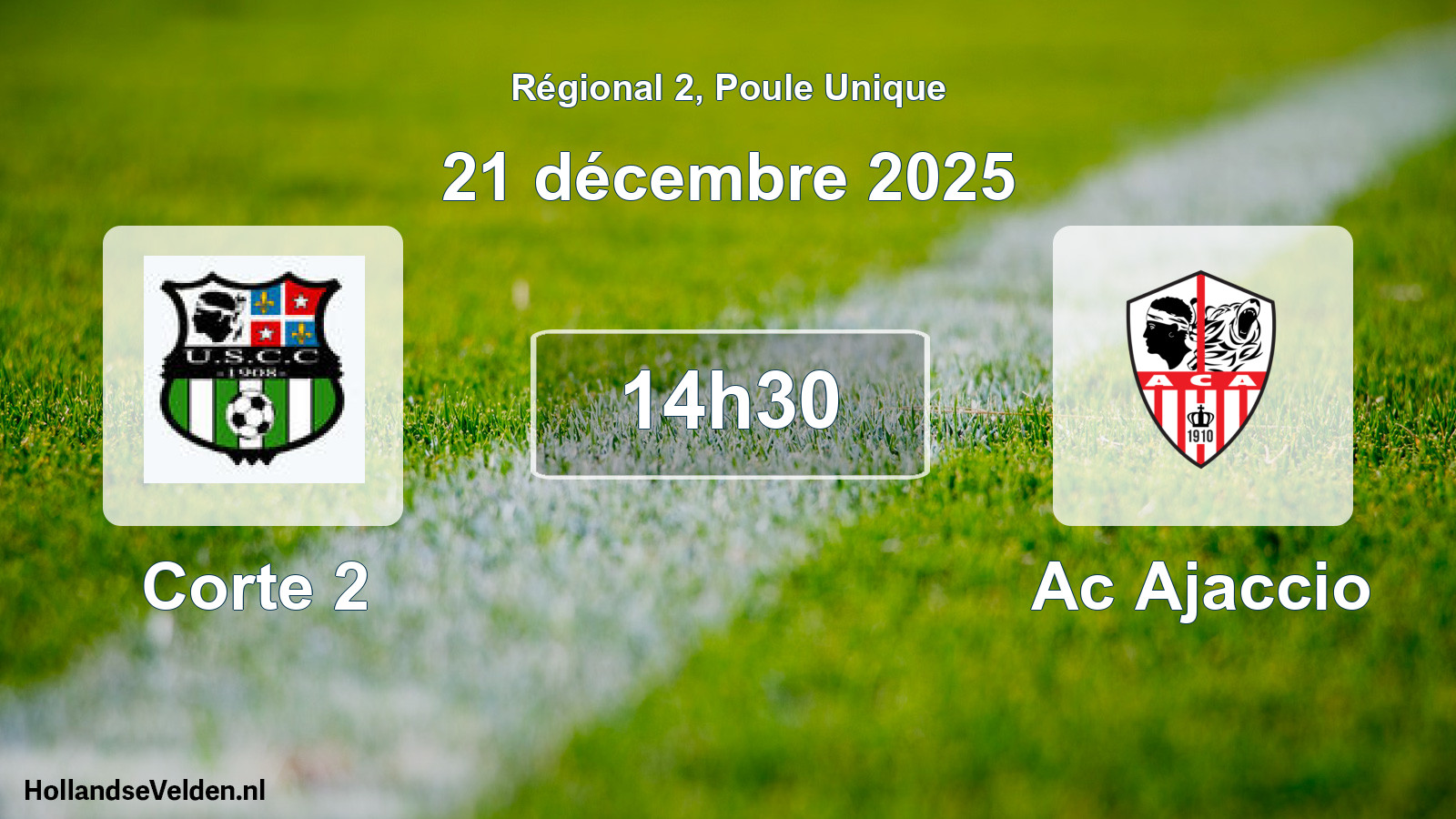 Geplande wedstrijd: Corte 2 - Ac Ajaccio (21 décembre 2025)