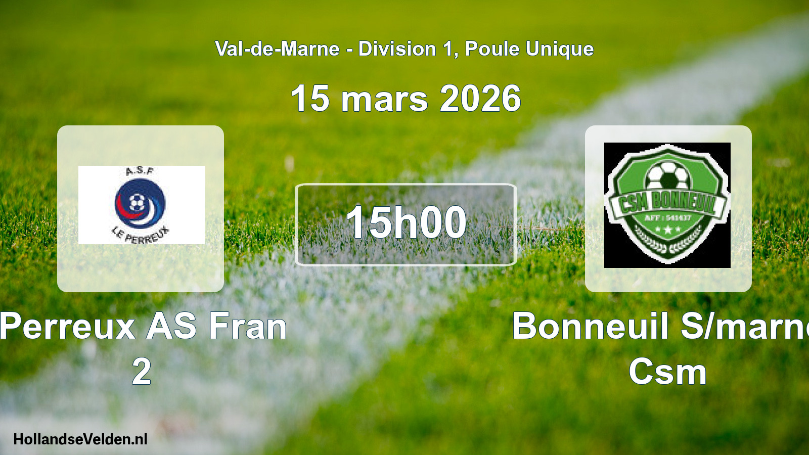 Match programmé: Perreux AS Fran 2 - Bonneuil S/marne Csm (15 mars 2026)