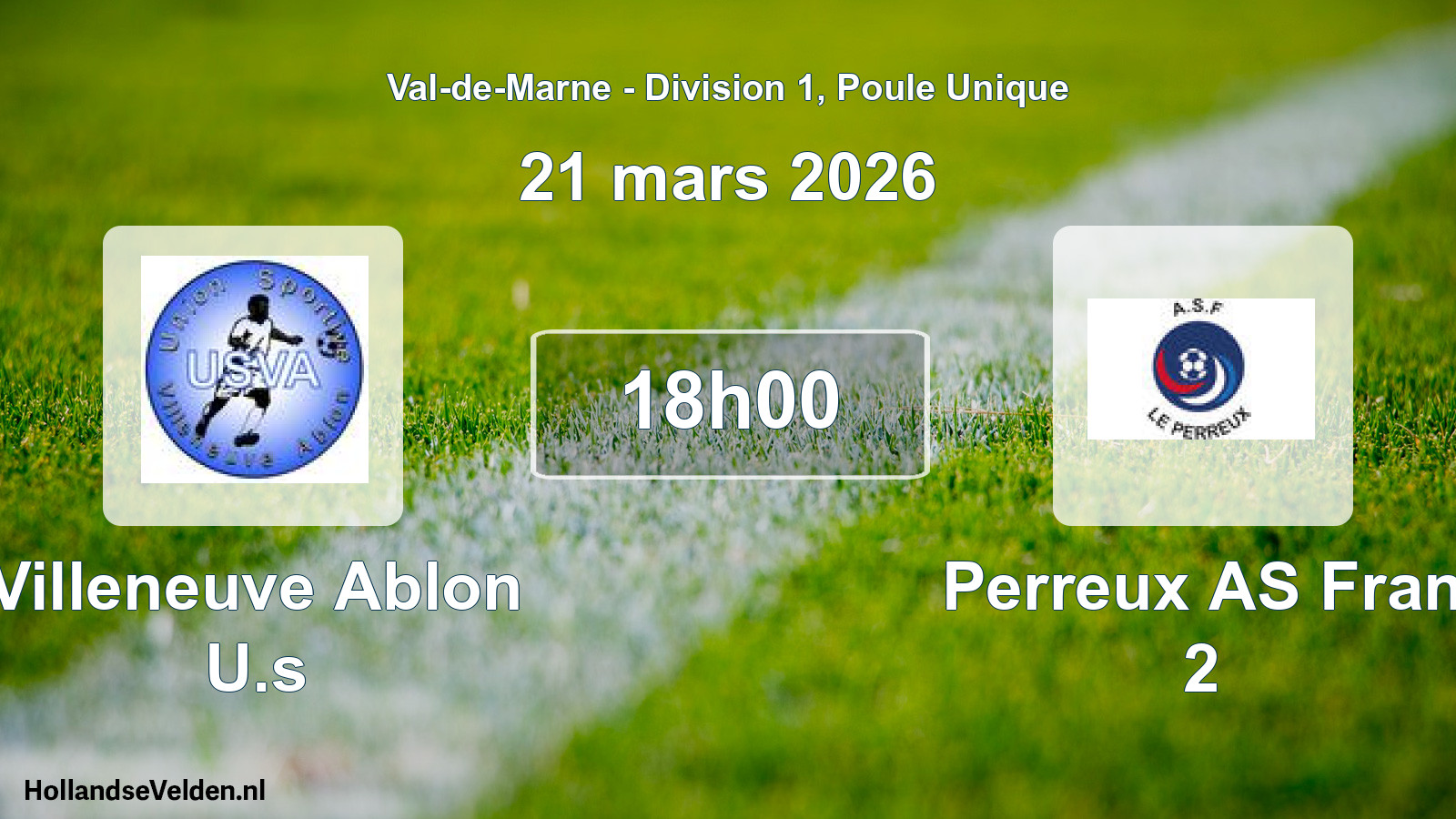 Scheduled Match: Villeneuve Ablon U.s - Perreux AS Fran 2 (21 March 2026)