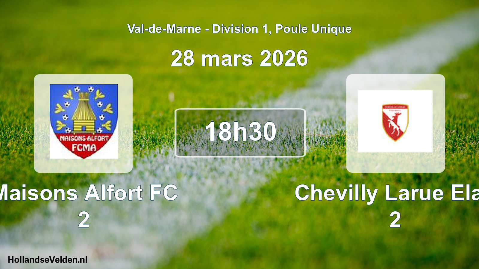 Geplande wedstrijd: Maisons Alfort FC 2 - Chevilly Larue Elan 2 (28 maart 2026)