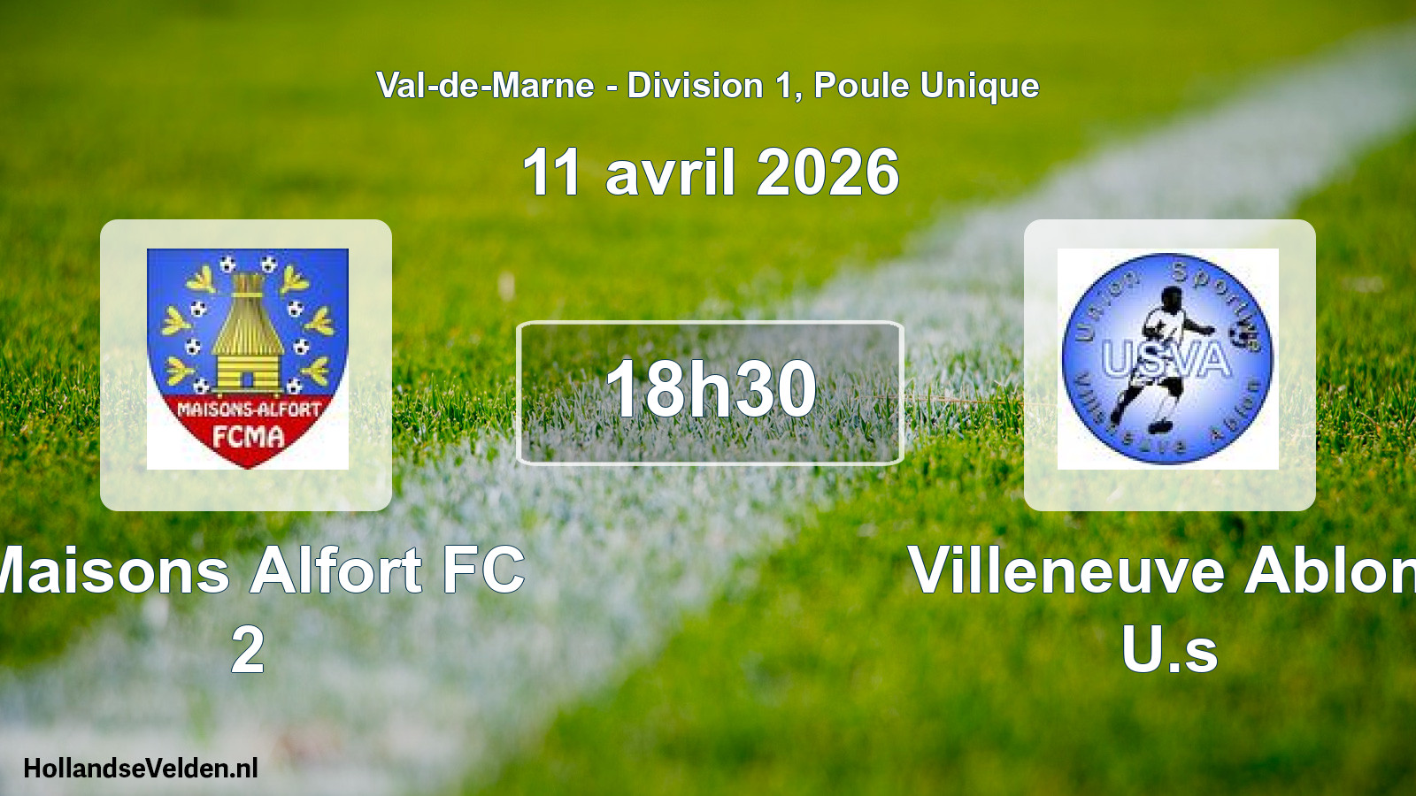 Match programmé: Maisons Alfort FC 2 - Villeneuve Ablon U.s (11 avril 2026)