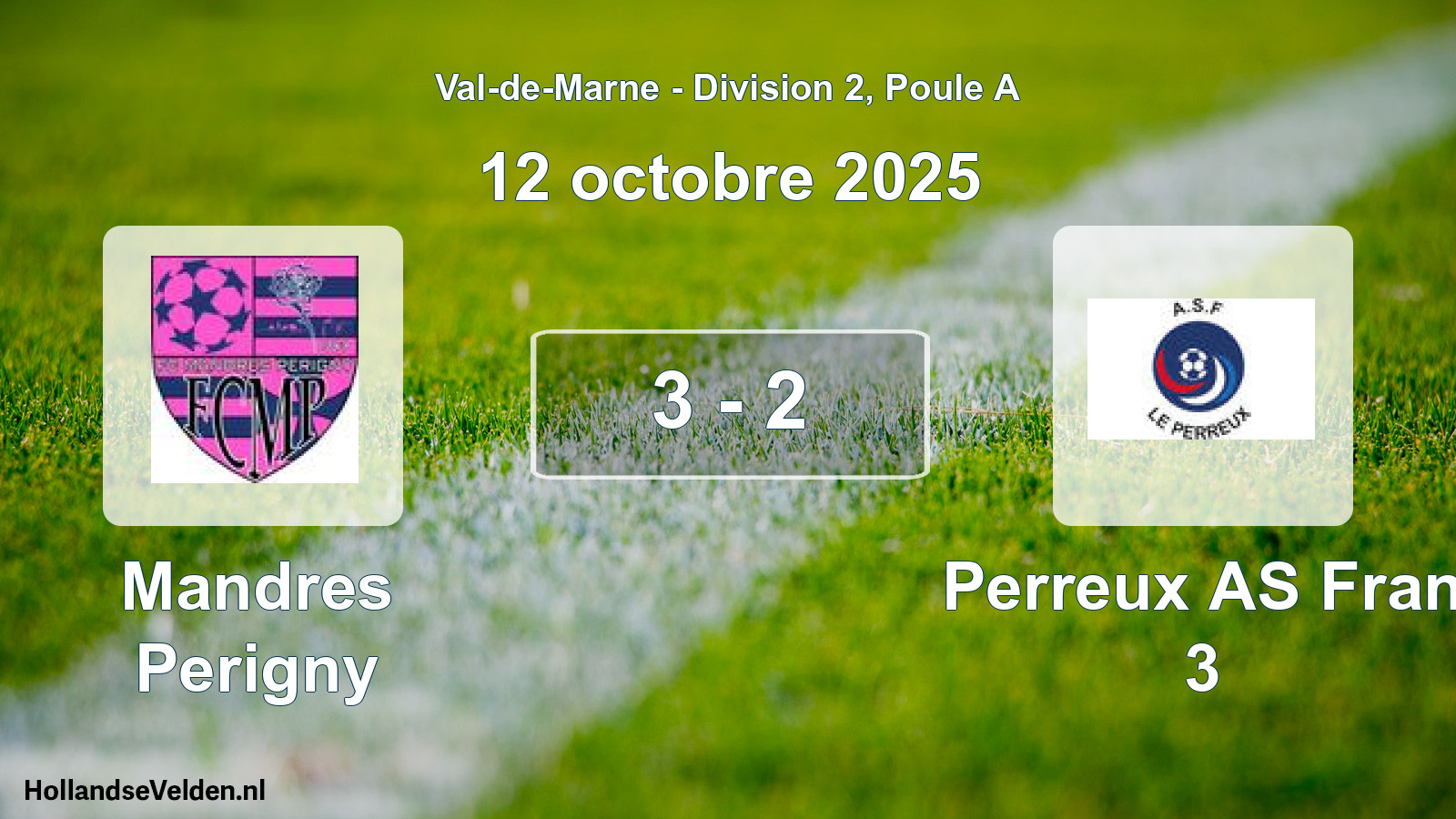 Match joué: Mandres Perigny - Perreux AS Fran 3 3 - 2 (12 octobre 2025)