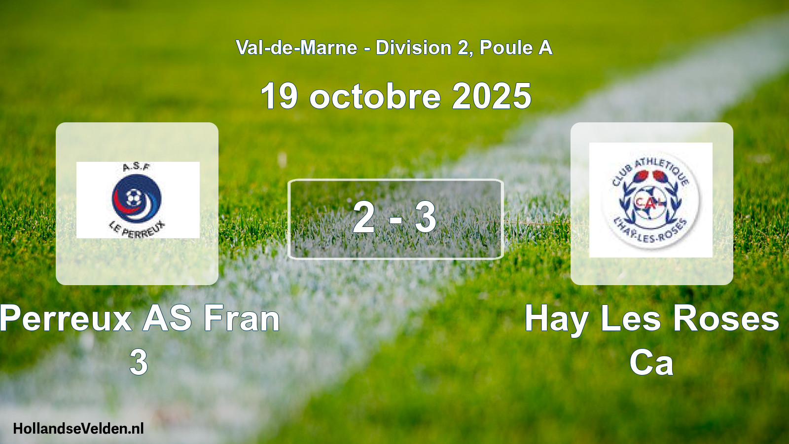 Match joué: Perreux AS Fran 3 - Hay Les Roses Ca 2 - 3 (19 octobre 2025)