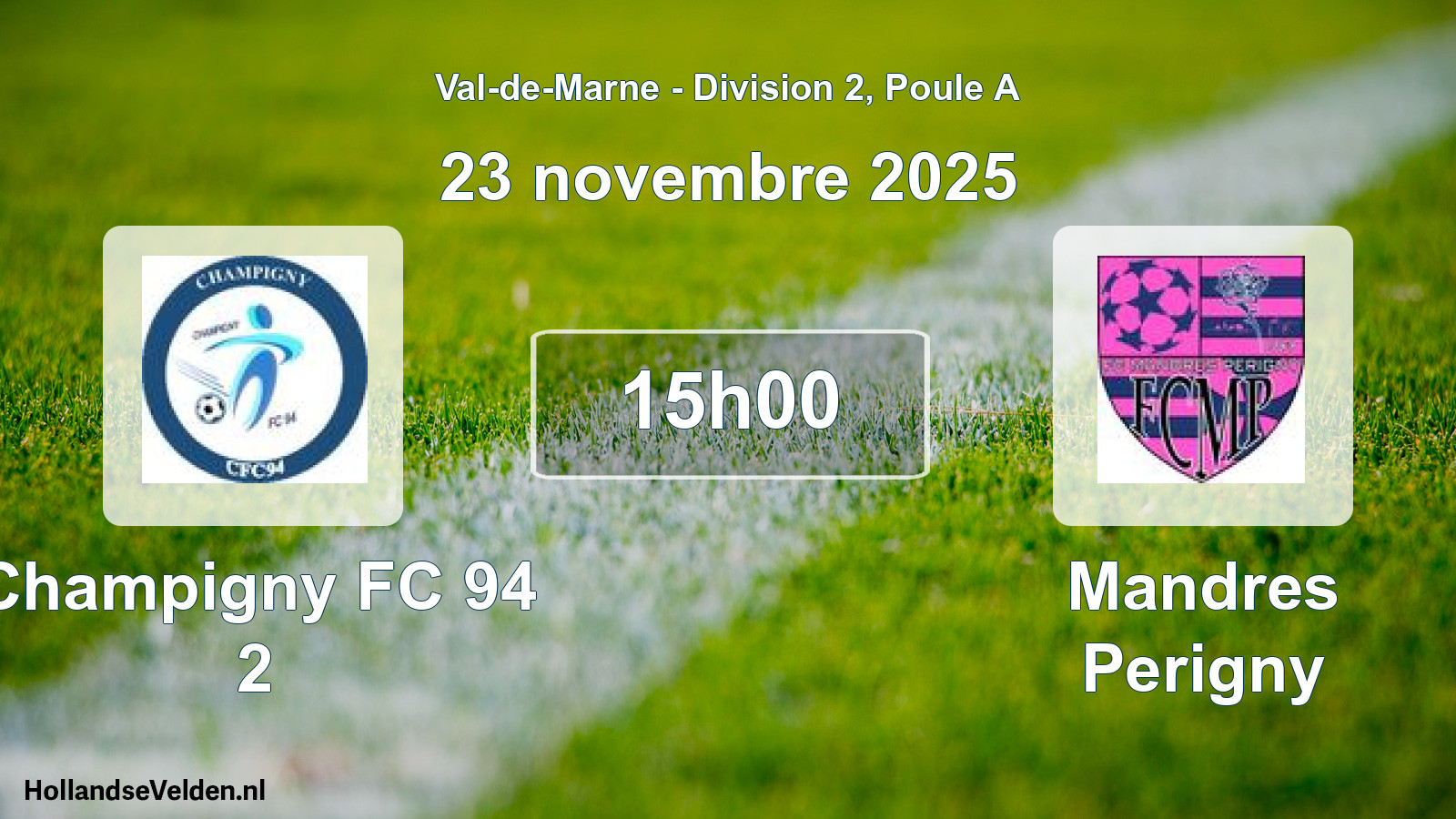 Match programmé: Champigny FC 94 2 - Mandres Perigny (23 novembre 2025)