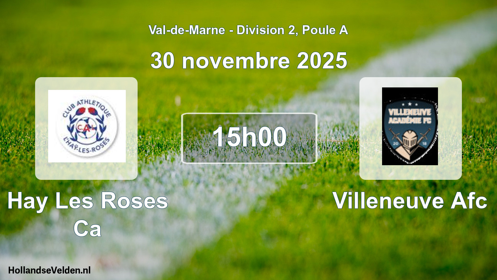 Geplande wedstrijd: Hay Les Roses Ca - Villeneuve Afc (30 november 2025)