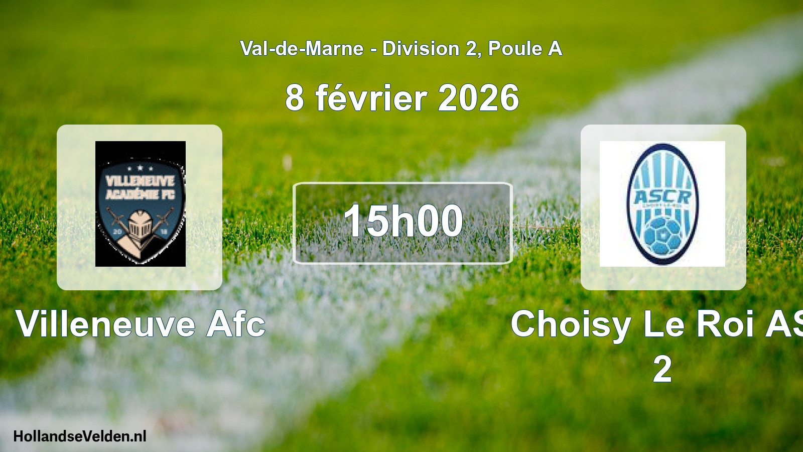 Match programmé: Villeneuve Afc - Choisy Le Roi AS 2 (8 février 2026)
