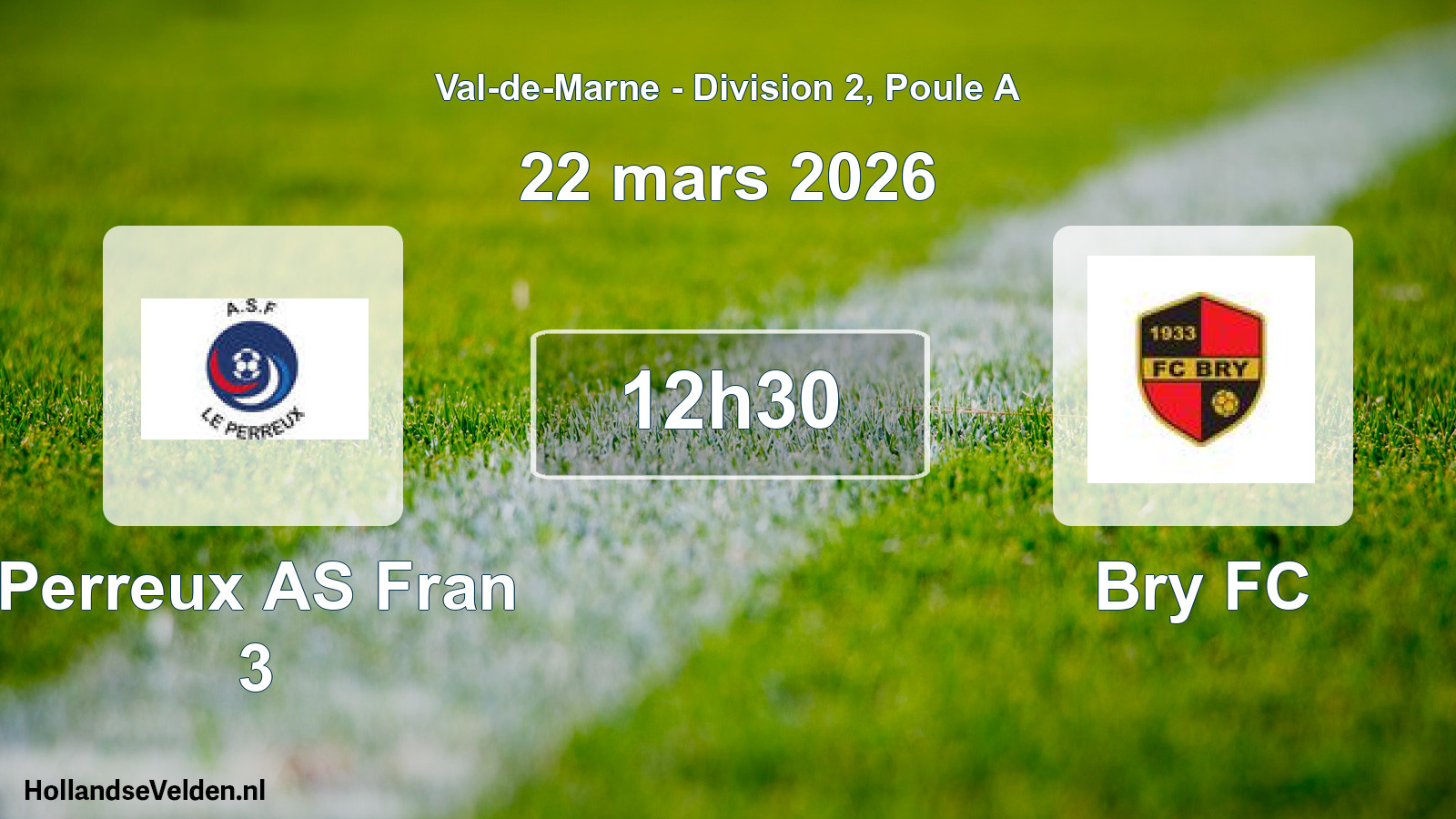 Match programmé: Perreux AS Fran 3 - Bry FC (22 mars 2026)