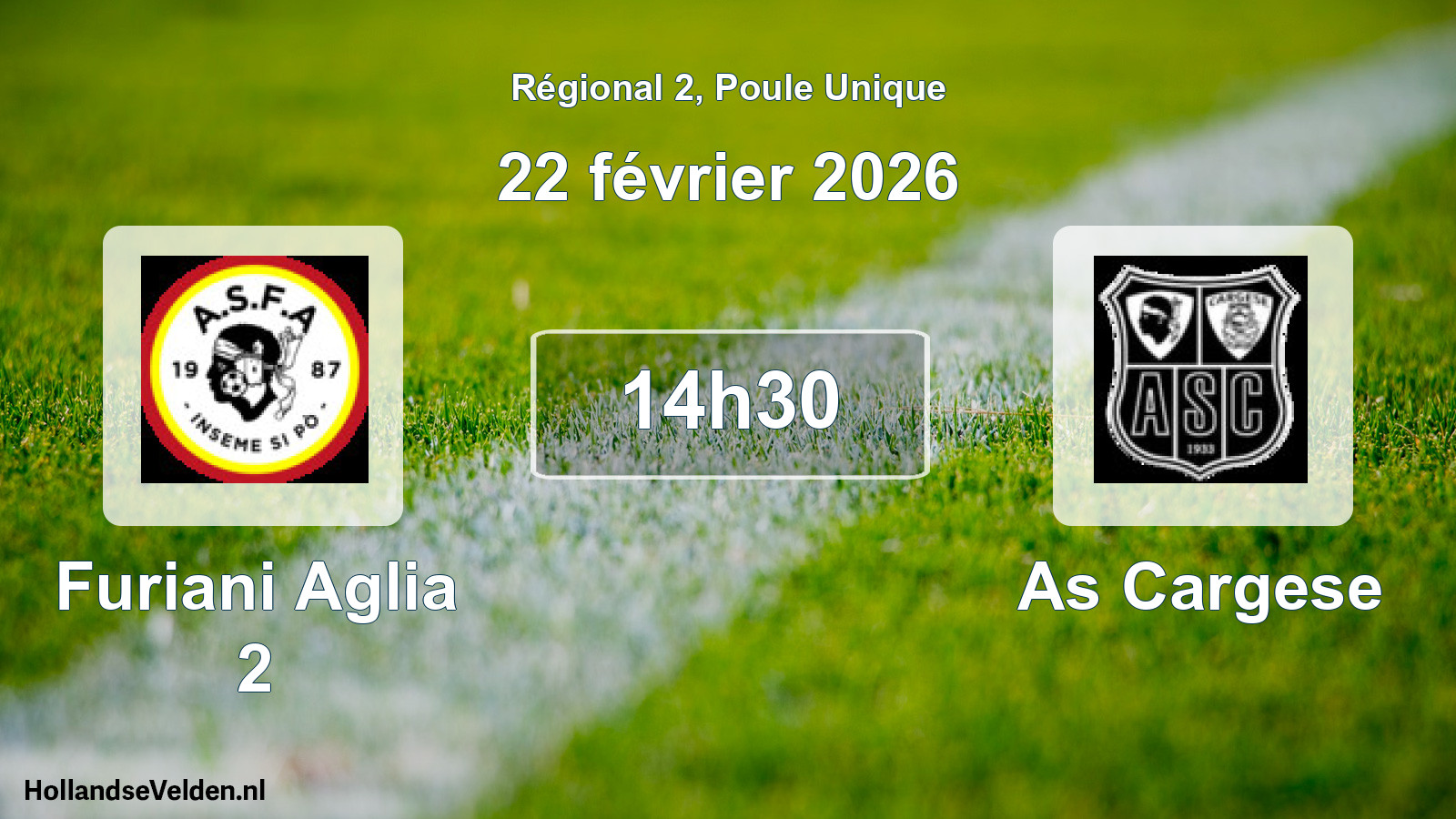 Scheduled Match: Furiani Aglia 2 - As Cargese (22 February 2026)
