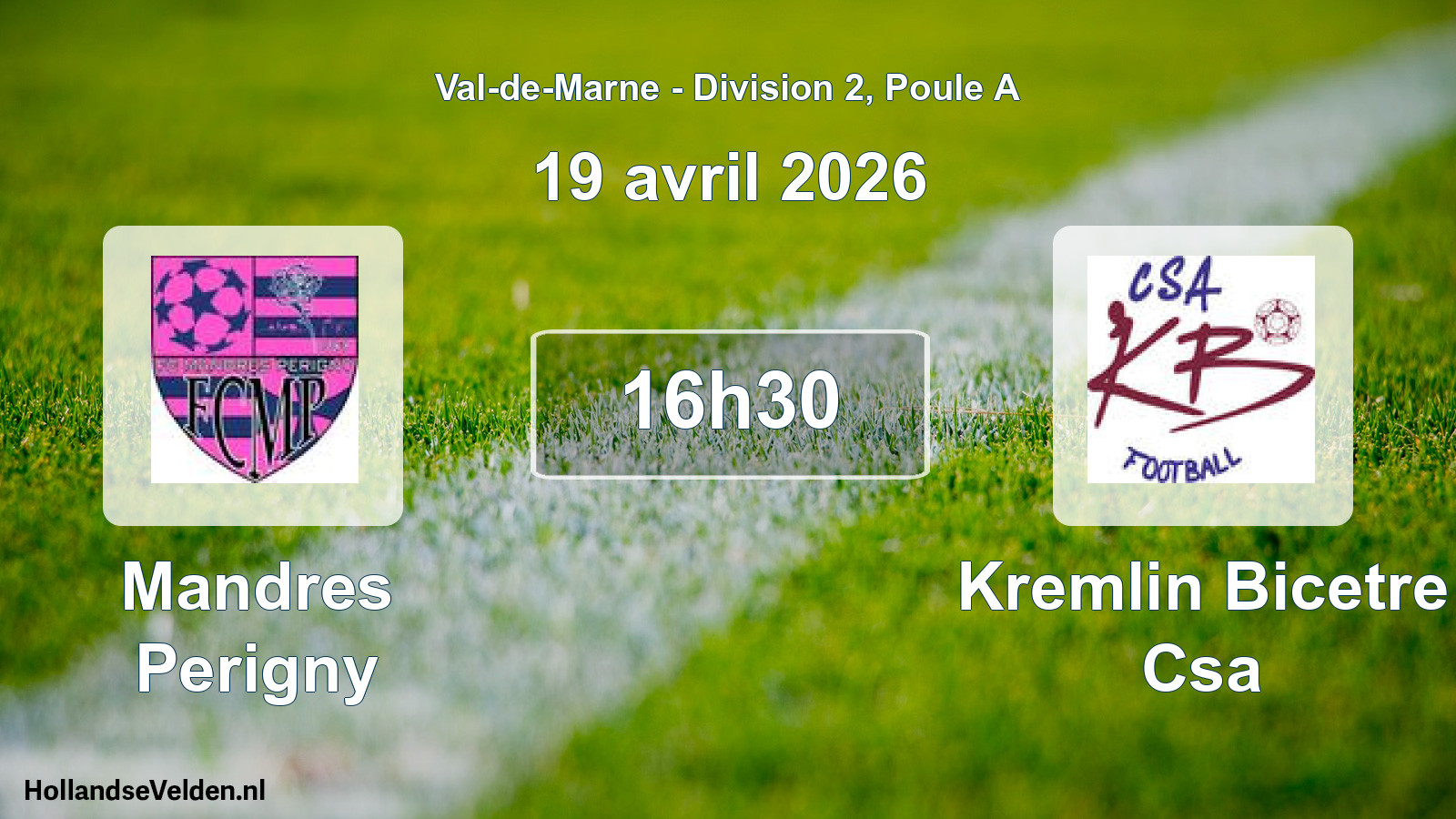 Match programmé: Mandres Perigny - Kremlin Bicetre Csa (19 avril 2026)