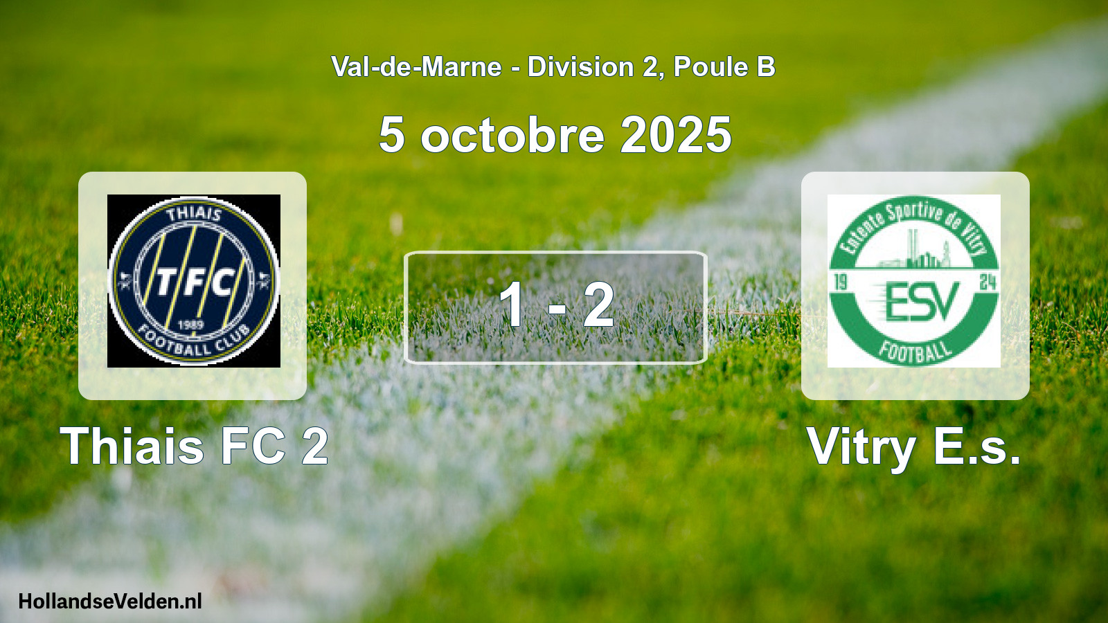 Total number of matches played: Thiais FC 2 - Vitry E.s. 1 - 2 (5 October 2025)