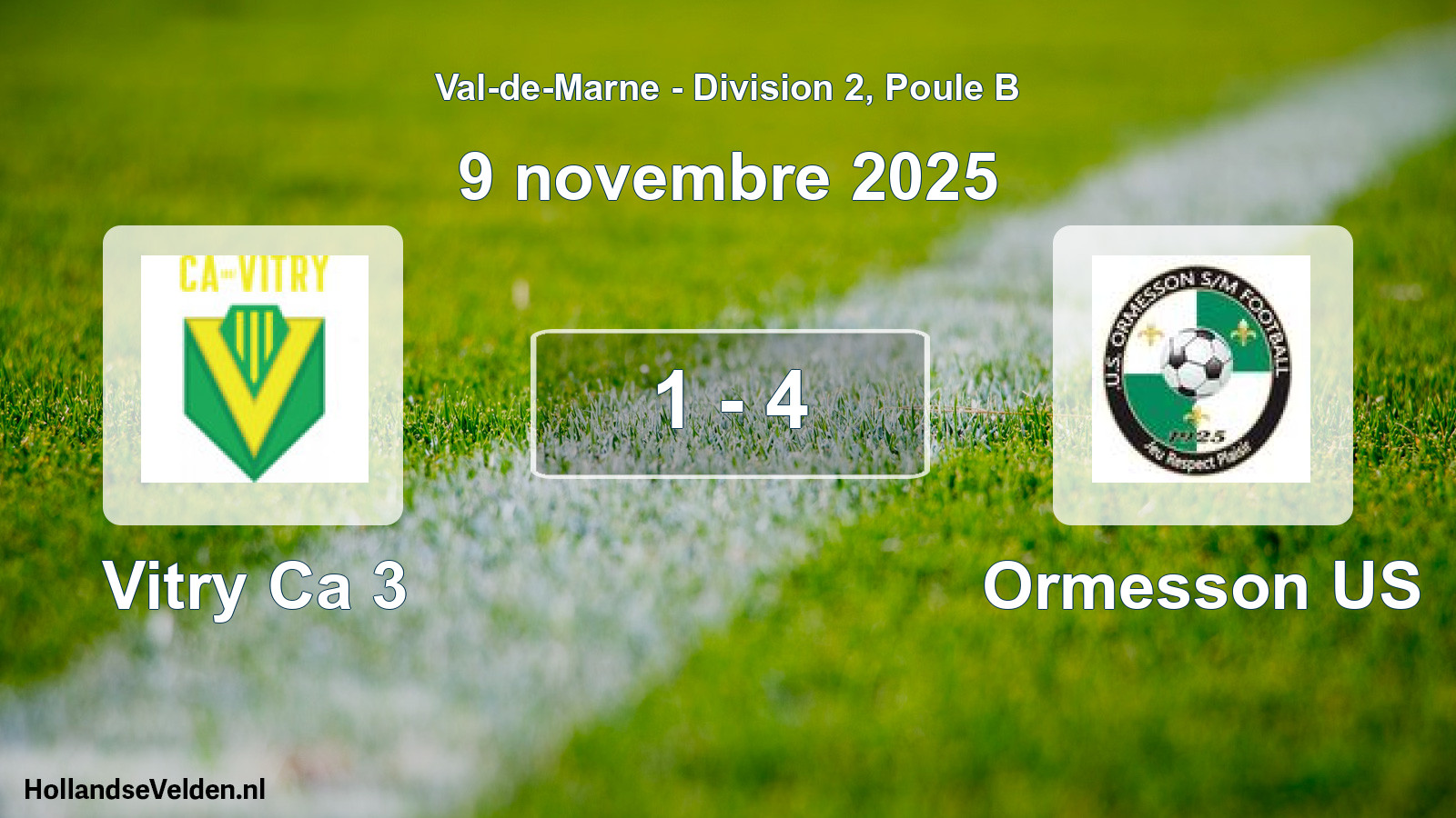 Gespeelde wedstrijd: Vitry Ca 3 - Ormesson US 1 - 4 (9 november 2025)