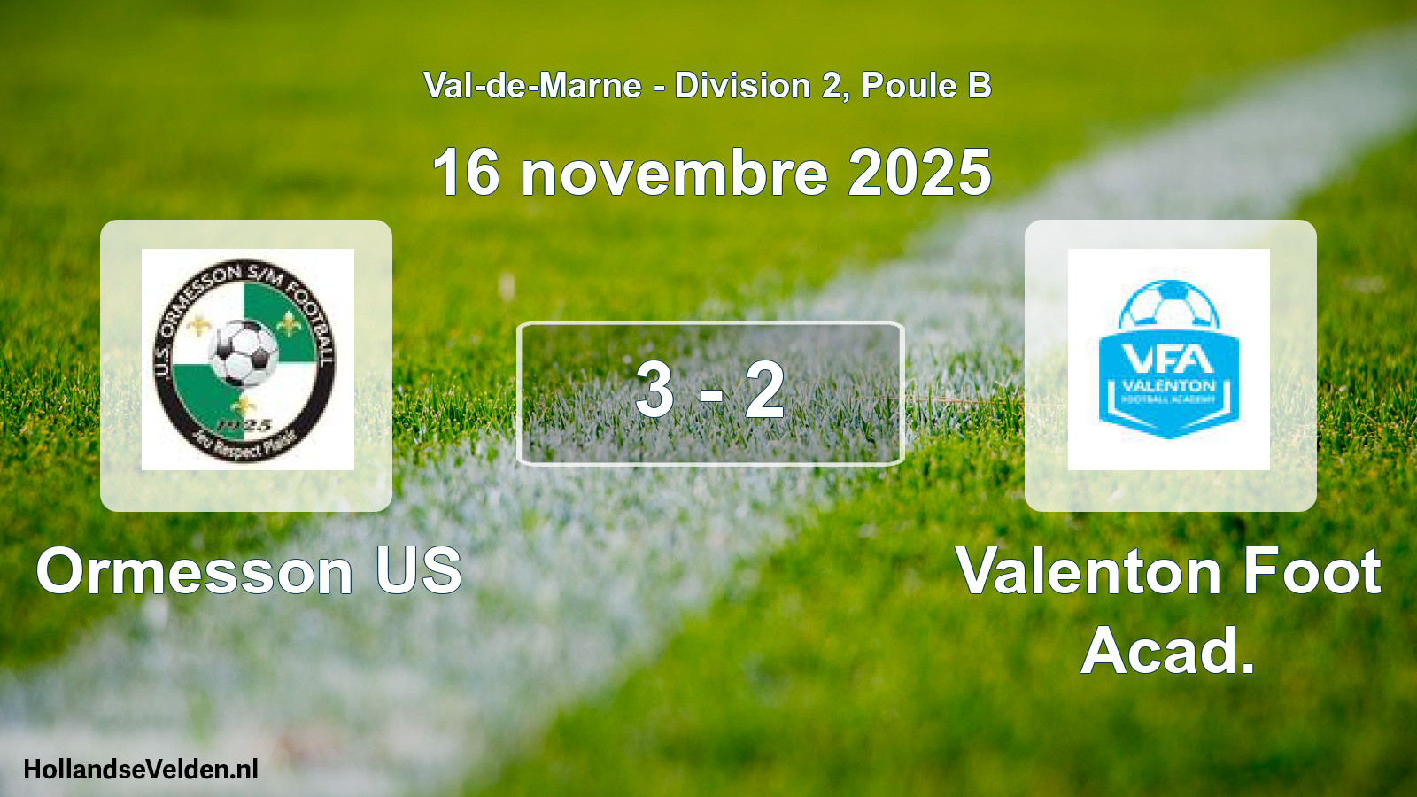 Match joué: Ormesson US - Valenton Foot Acad. 3 - 2 (16 novembre 2025)
