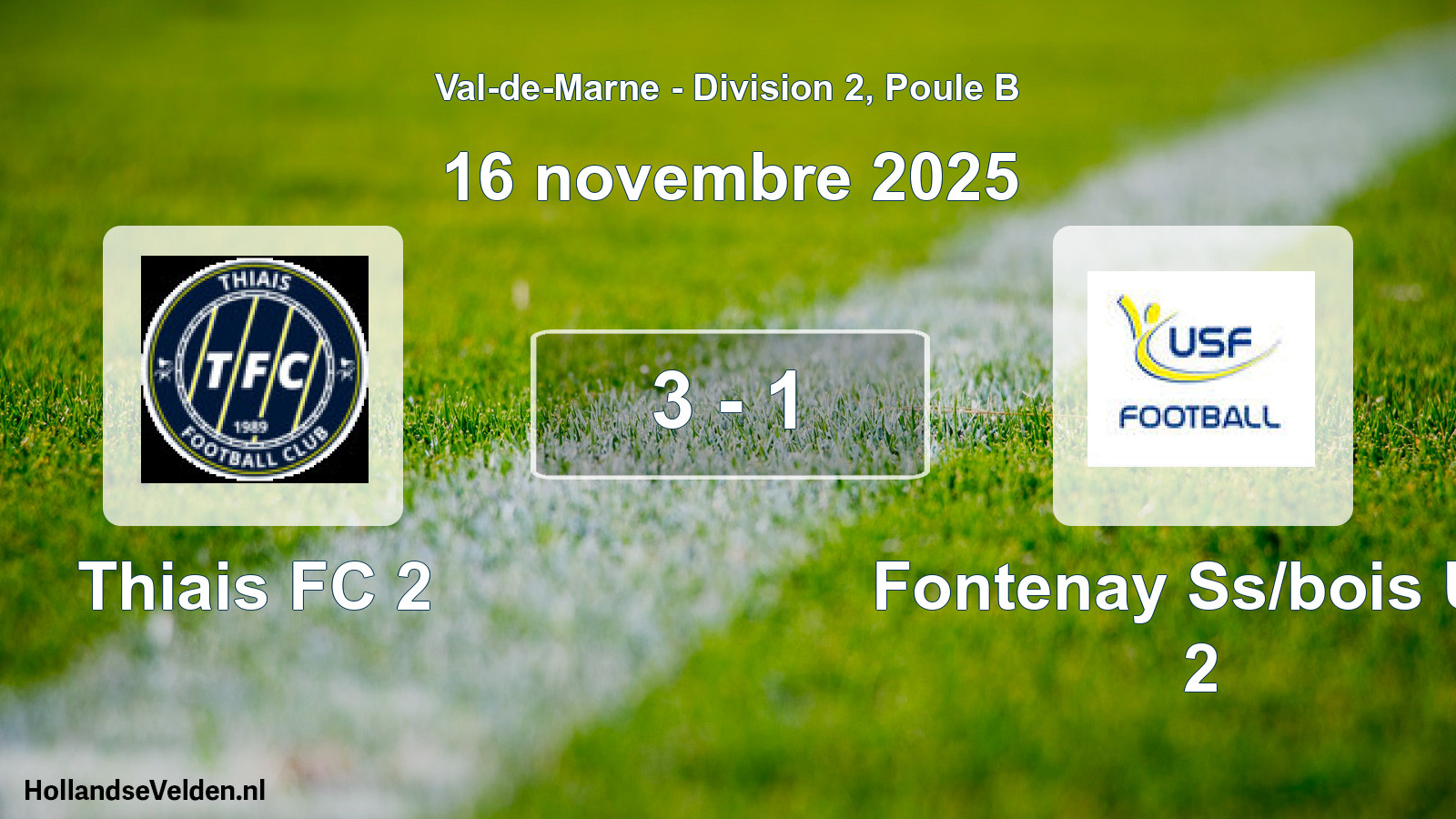 Match joué: Thiais FC 2 - Fontenay Ss/bois US 2 3 - 1 (16 novembre 2025)