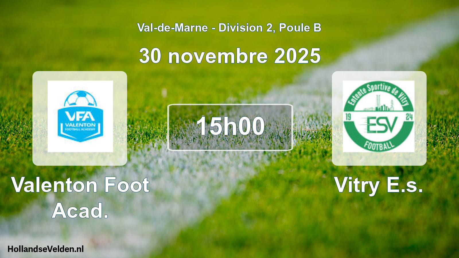 Geplande wedstrijd: Valenton Foot Acad. - Vitry E.s. (30 november 2025)