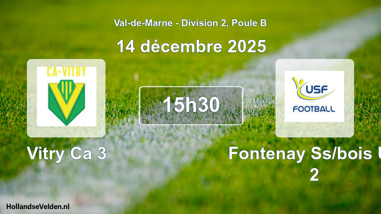 Match programmé: Vitry Ca 3 - Fontenay Ss/bois US 2 (14 décembre 2025)