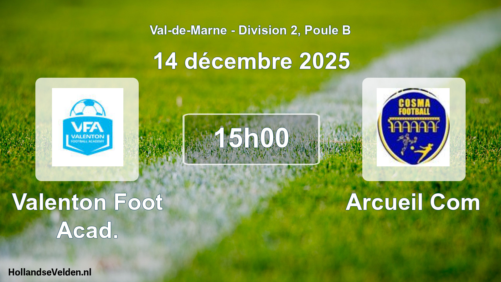 Match programmé: Valenton Foot Acad. - Arcueil Com (14 décembre 2025)