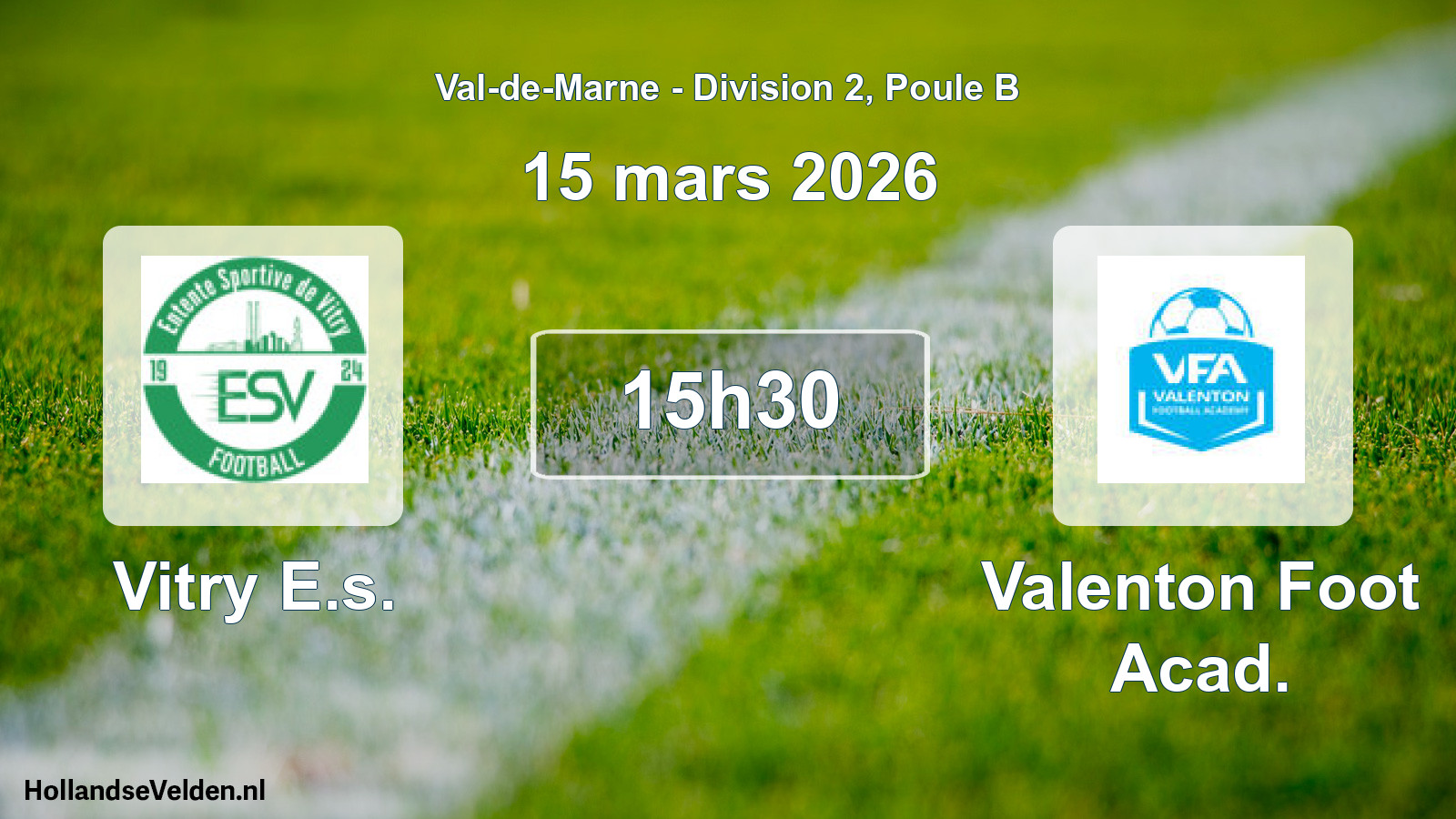 Geplande wedstrijd: Vitry E.s. - Valenton Foot Acad. (15 maart 2026)