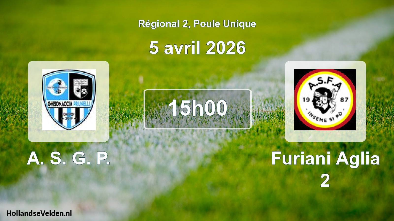 Scheduled Match: A. S. G. P. - Furiani Aglia 2 (5 April 2026)