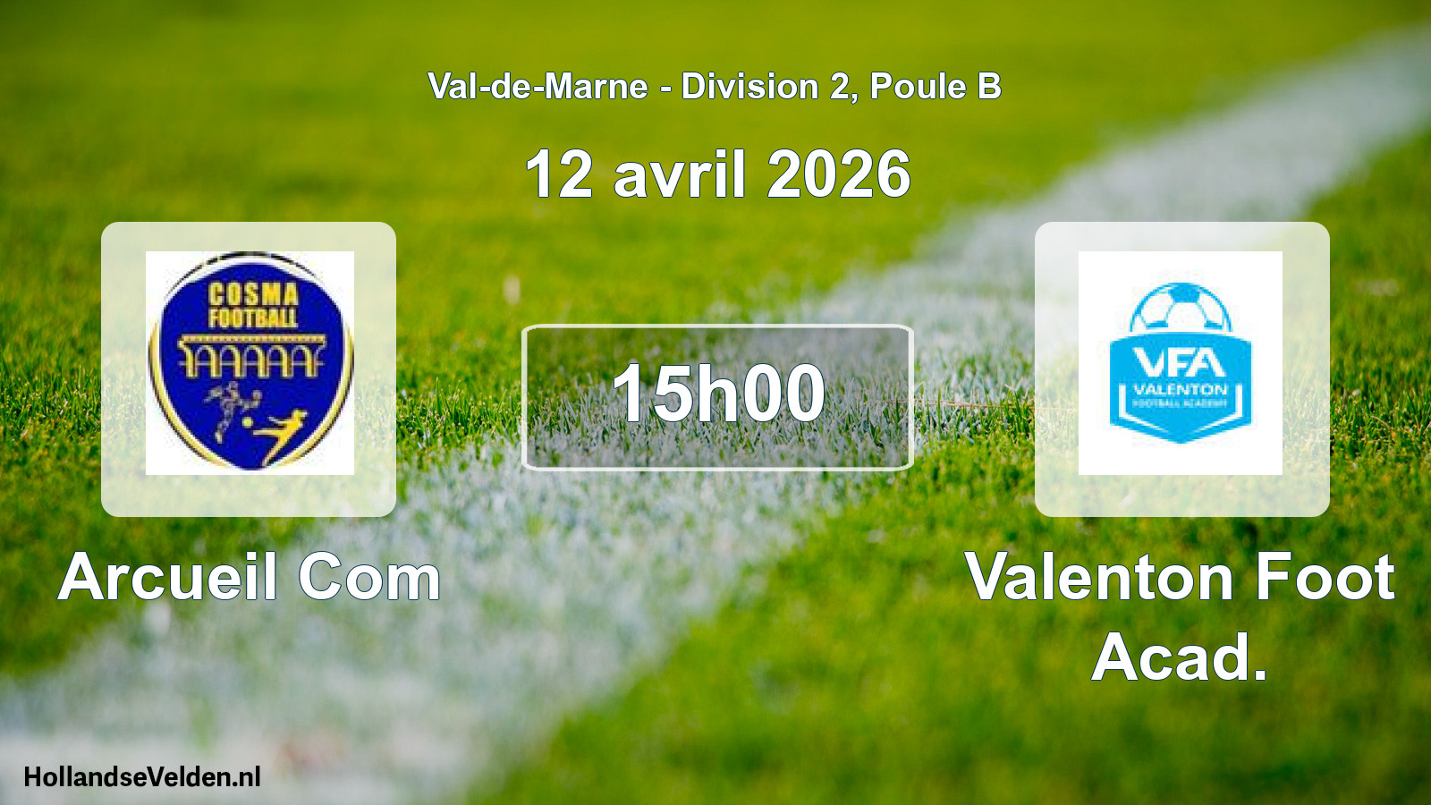 Geplande wedstrijd: Arcueil Com - Valenton Foot Acad. (12 april 2026)