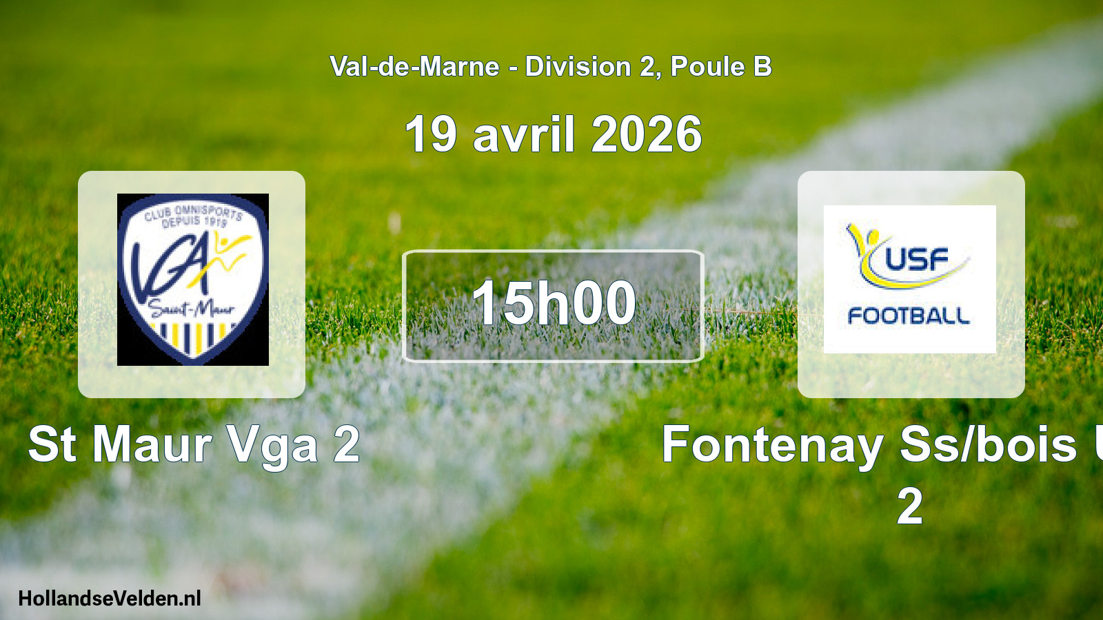 Scheduled Match: St Maur Vga 2 - Fontenay Ss/bois US 2 (19 April 2026)