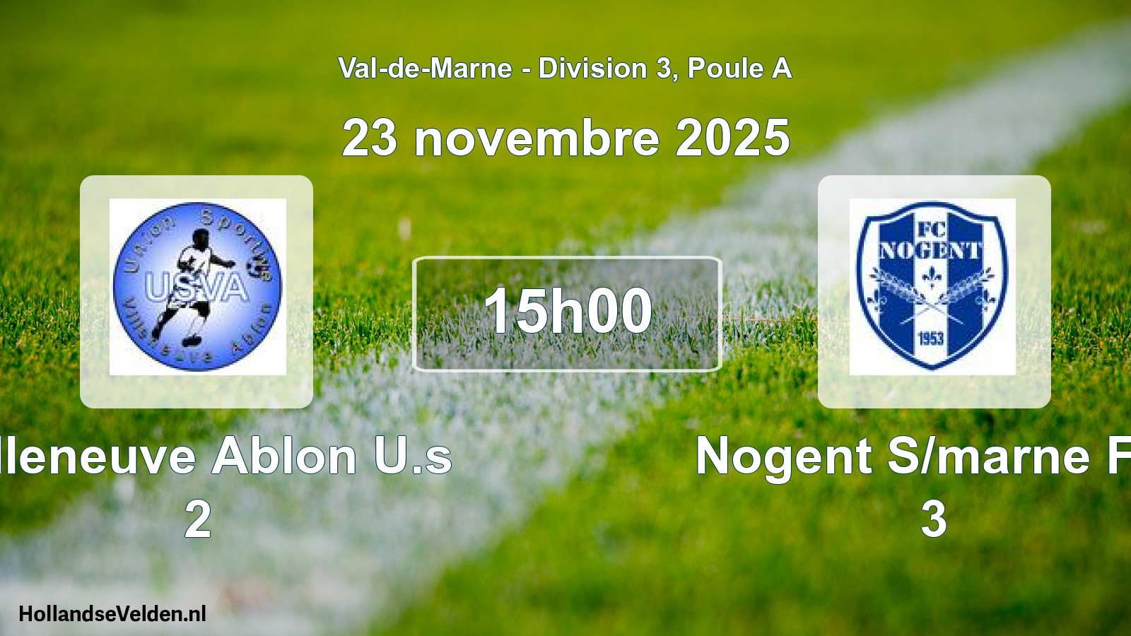 Geplande wedstrijd: Villeneuve Ablon U.s 2 - Nogent S/marne FC 3 (23 november 2025)