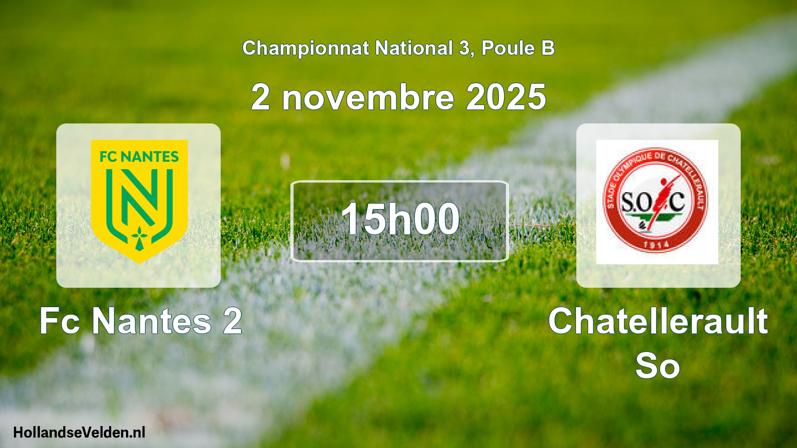 Geplande wedstrijd: Fc Nantes 2 - Chatellerault So (2 novembre 2025)
