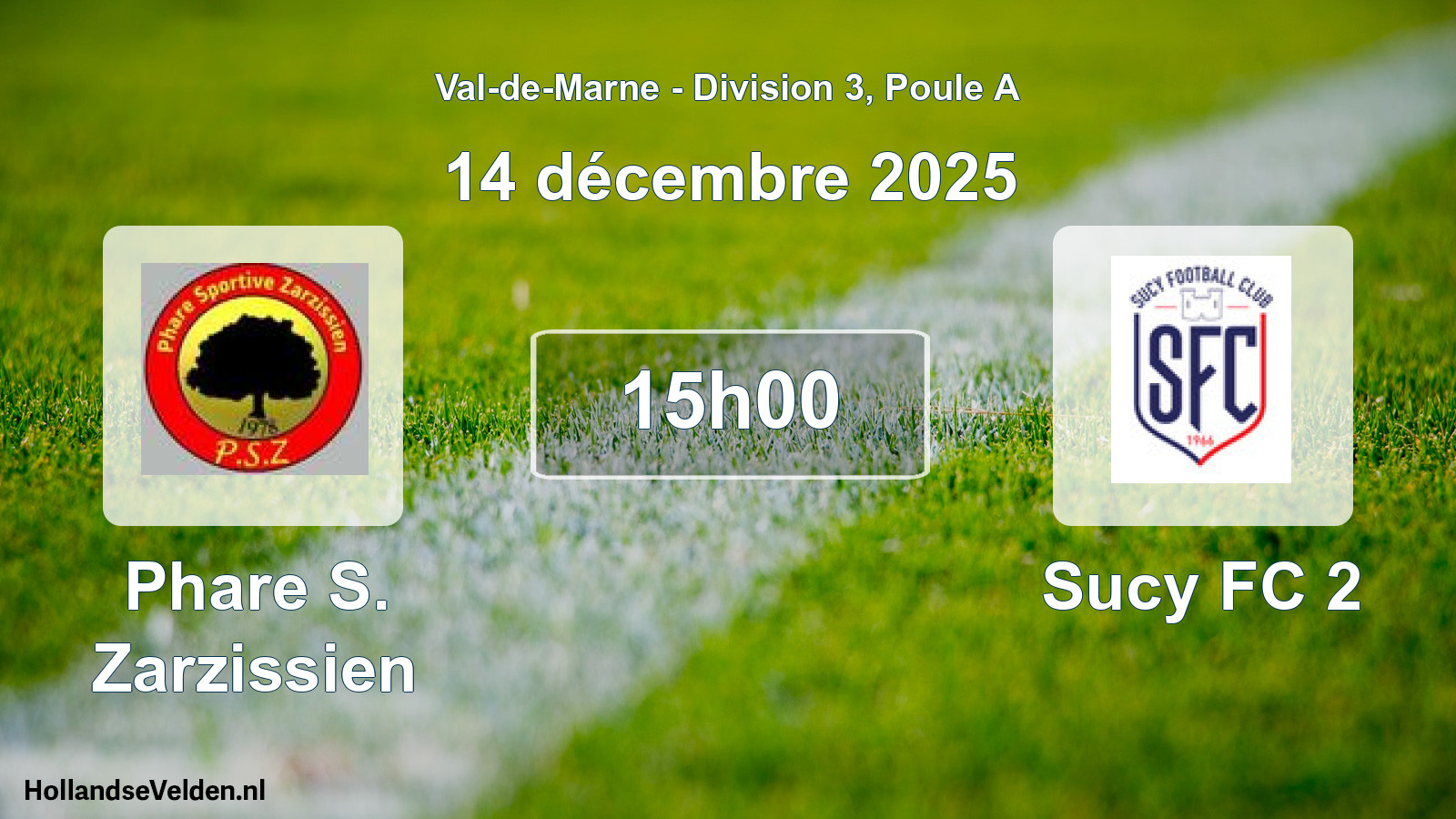 Scheduled Match: Phare S. Zarzissien - Sucy FC 2 (14 December 2025)