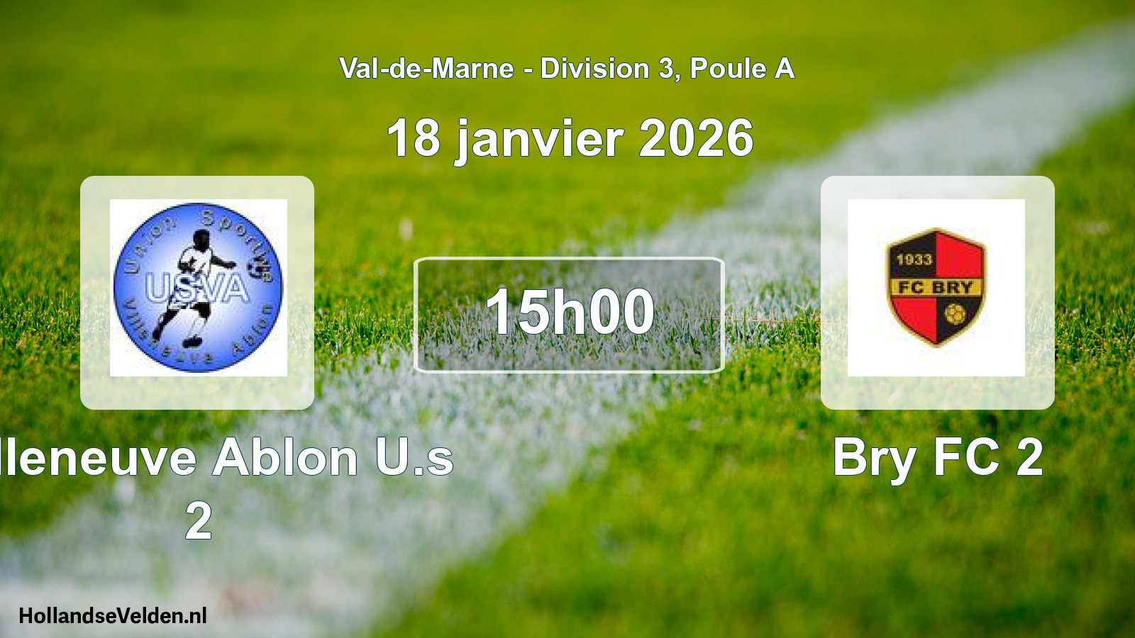 Match programmé: Villeneuve Ablon U.s 2 - Bry FC 2 (18 janvier 2026)