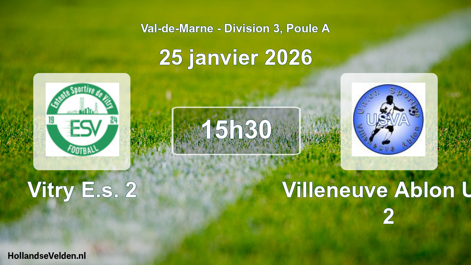 Scheduled Match: Vitry E.s. 2 - Villeneuve Ablon U.s 2 (25 January 2026)
