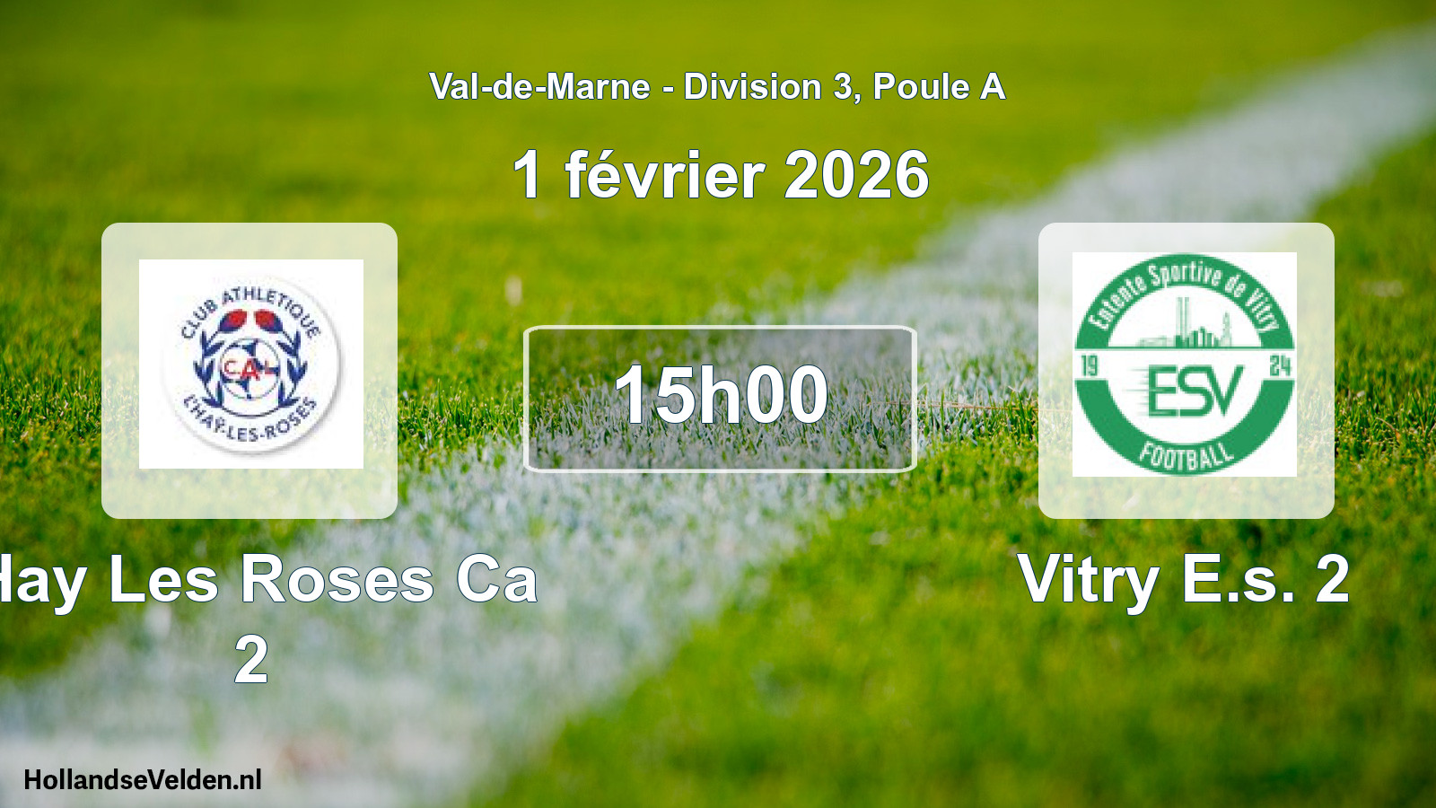 Match programmé: Hay Les Roses Ca 2 - Vitry E.s. 2 (1 février 2026)