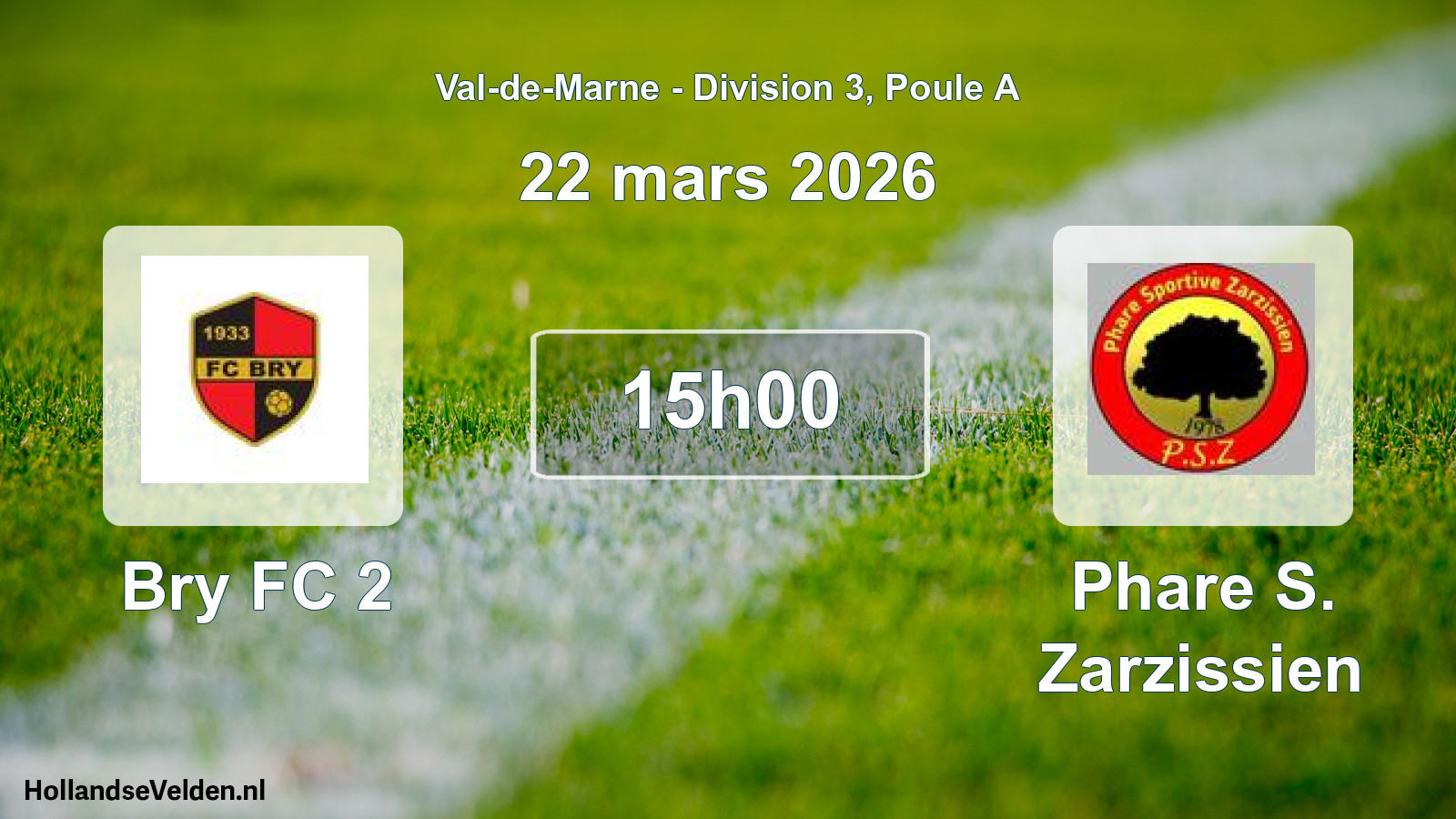 Match programmé: Bry FC 2 - Phare S. Zarzissien (22 mars 2026)