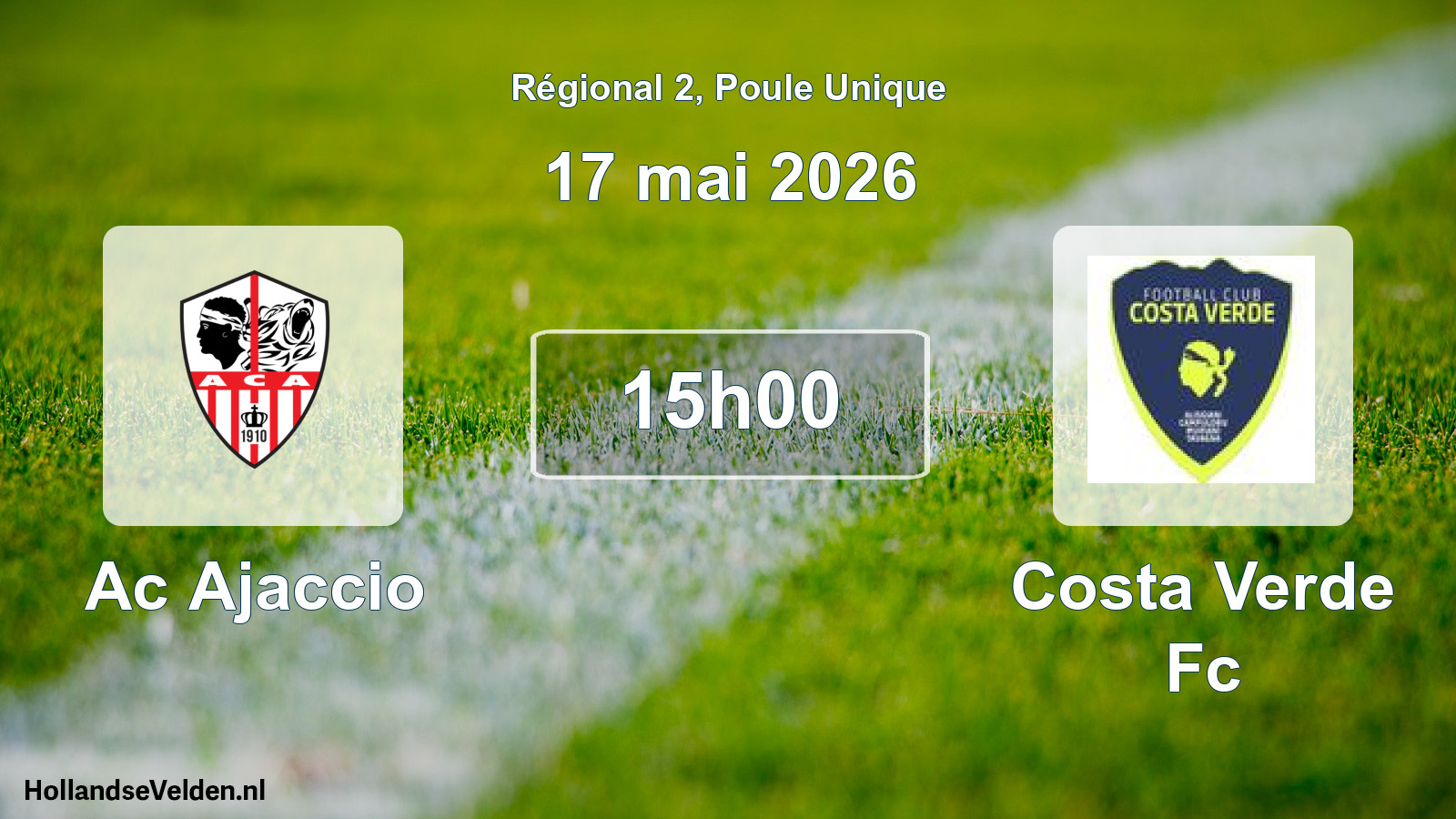 Geplande wedstrijd: Ac Ajaccio - Costa Verde Fc (17 mai 2026)