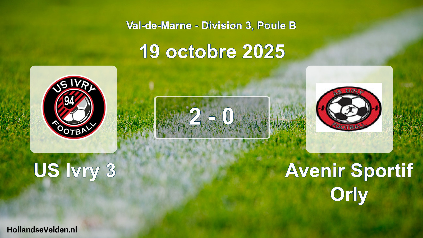 Total number of matches played: US Ivry 3 - Avenir Sportif Orly 2 - 0 (19 October 2025)