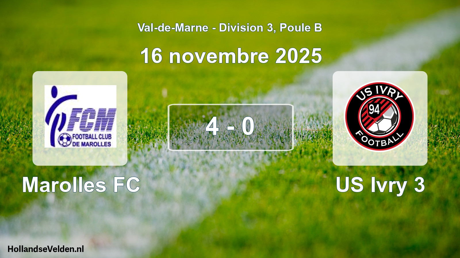 Match joué: Marolles FC - US Ivry 3 4 - 0 (16 novembre 2025)