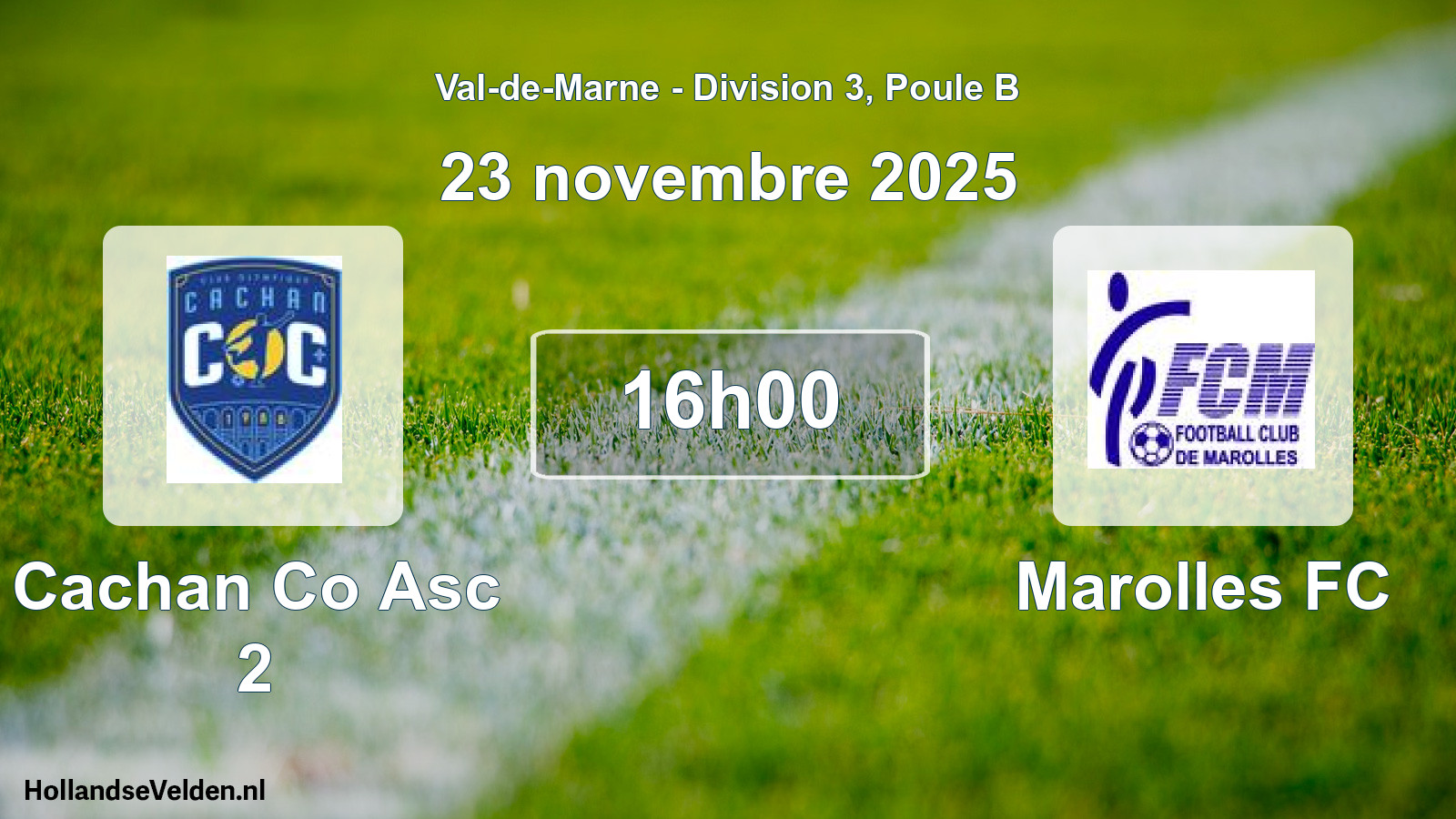 Geplande wedstrijd: Cachan Co Asc 2 - Marolles FC (23 november 2025)